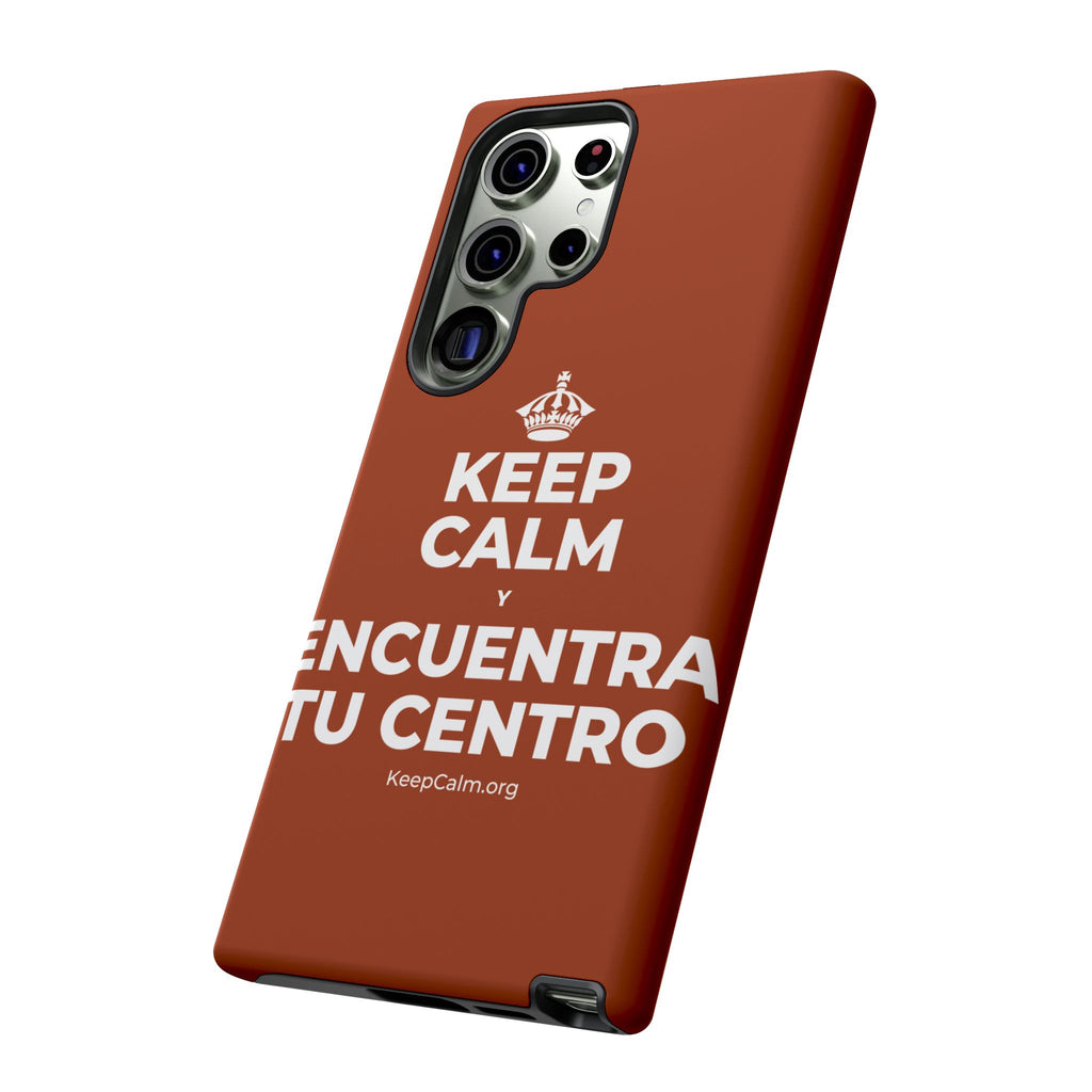 KEEP CALM Y ENCUENTRA TU CENTRO Phone Case