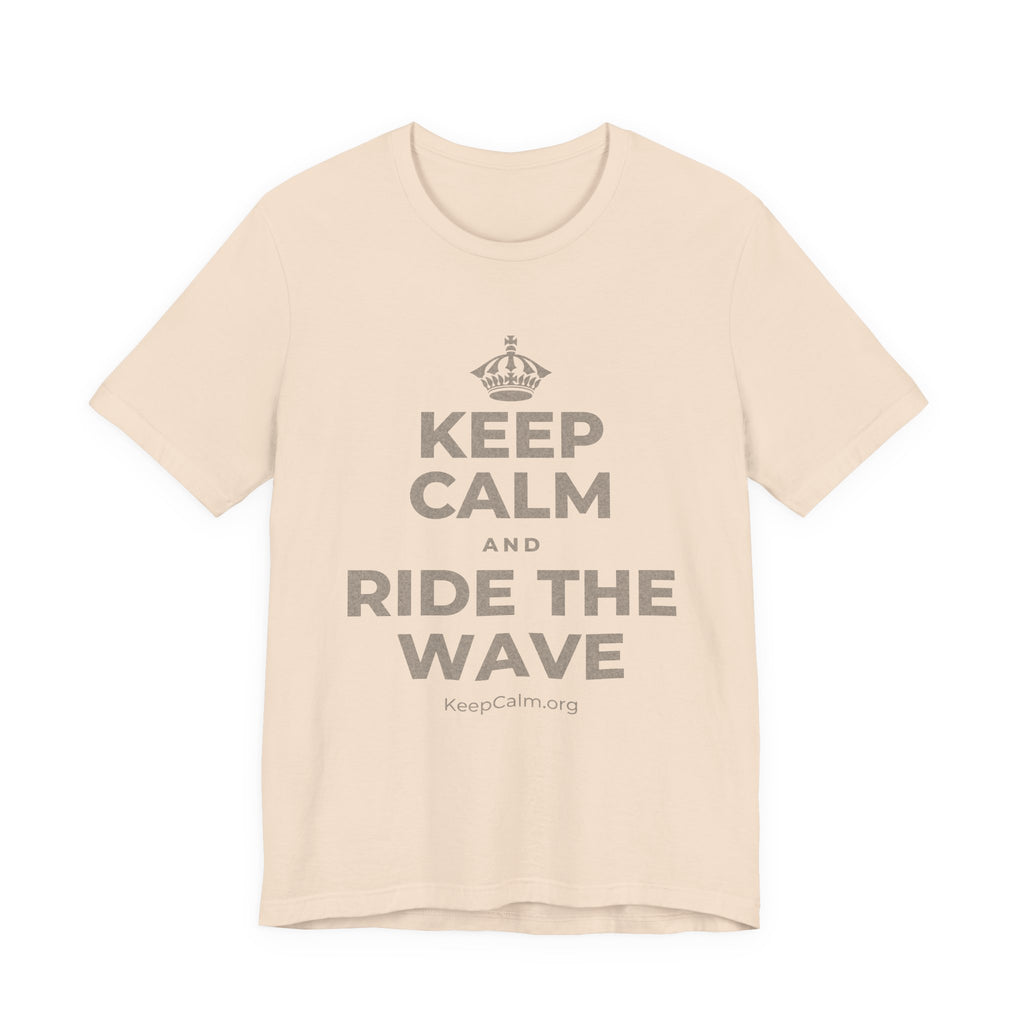 KEEP CALM AND RIDE THE WAVE T-Shirt (Soft Cream–Heather Mauve)