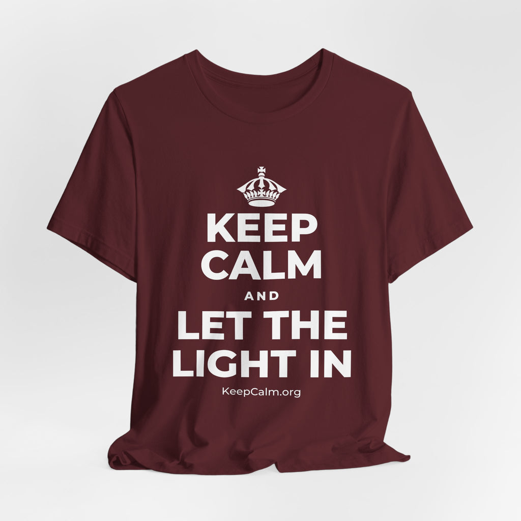 KEEP CALM AND LET THE LIGHT IN T-Shirt (Baby Blue–Silver)