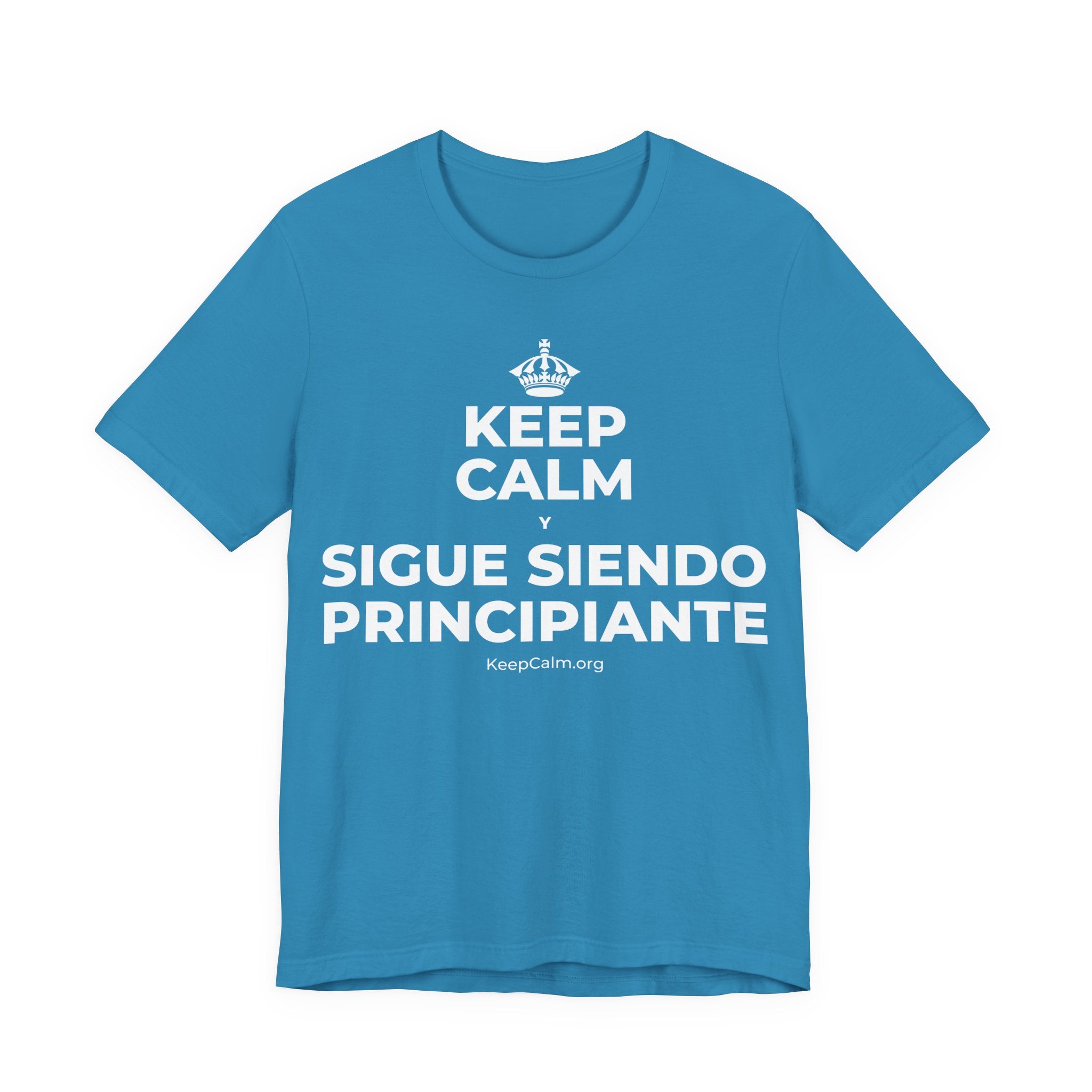 KEEP CALM Y SIGUE SIENDO PRINCIPIANTE T-Shirt (White–Asphalt)