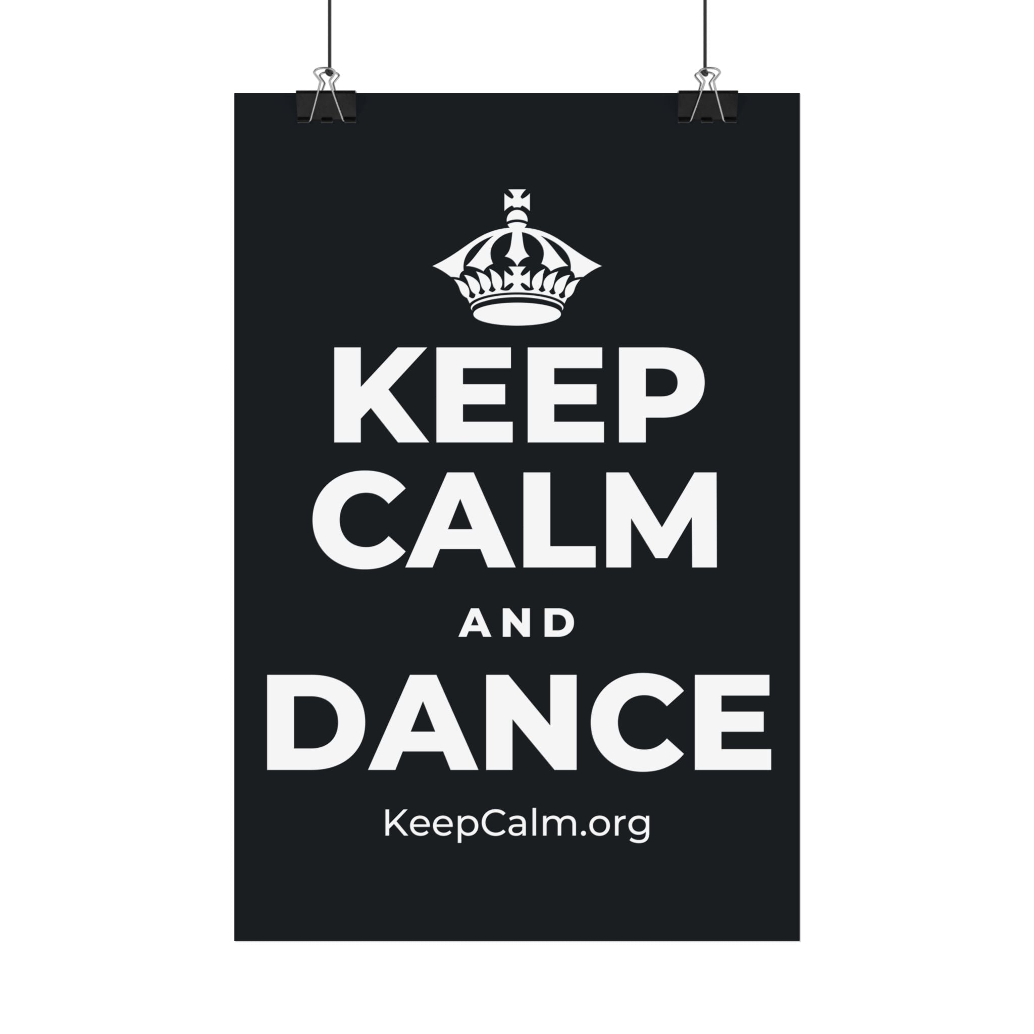KEEP CALM AND DANCE Satin Poster (Dark)