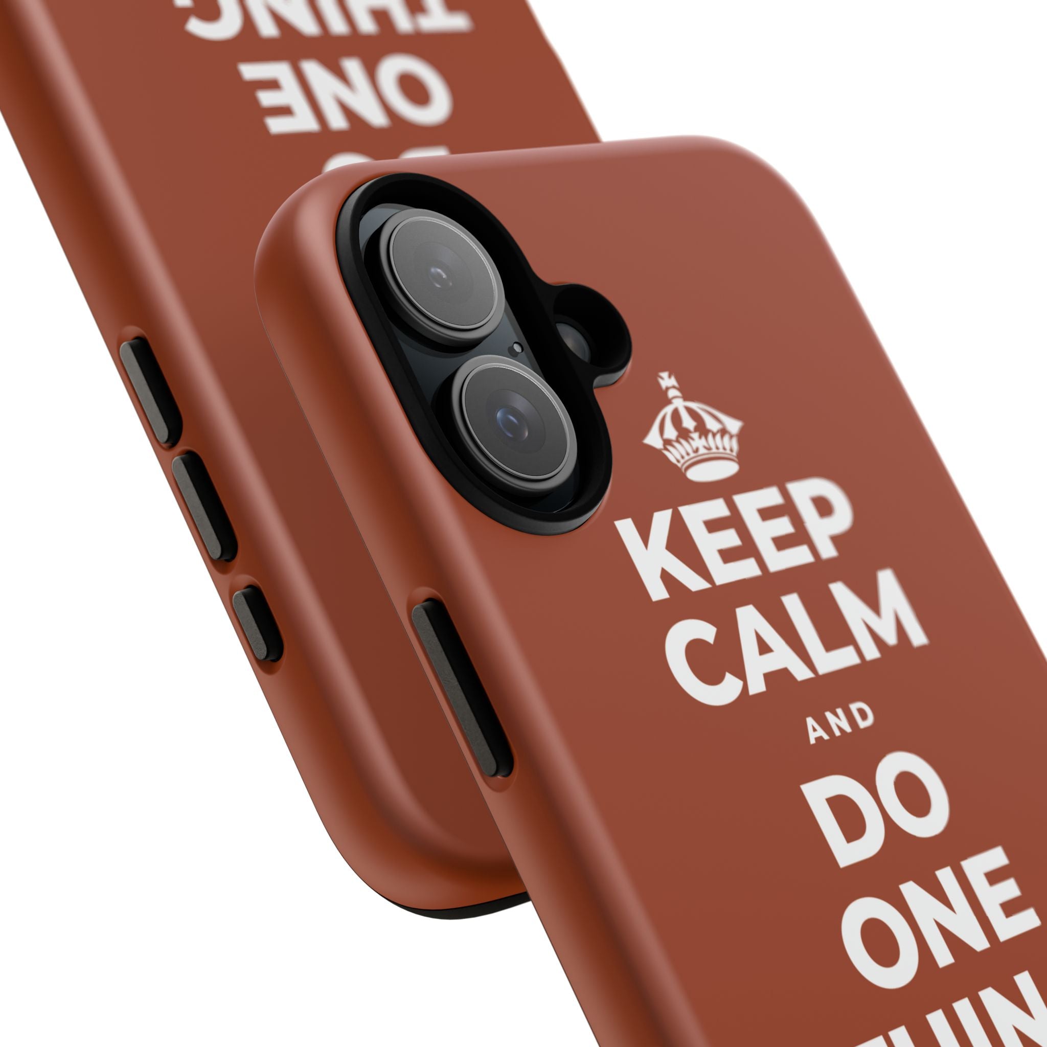 KEEP CALM AND DO ONE THING, THEN THE NEXT Phone Case