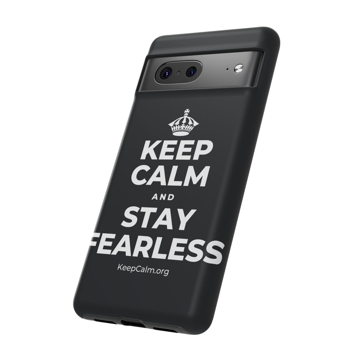 KEEP CALM AND STAY FEARLESS Phone Case (Dark)