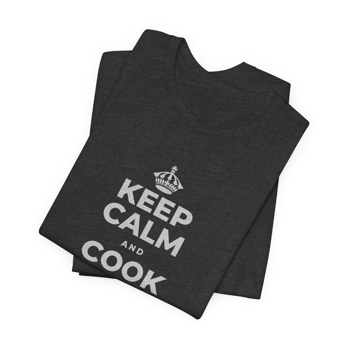 KEEP CALM AND COOK SOMETHING T-Shirt (White–Asphalt)