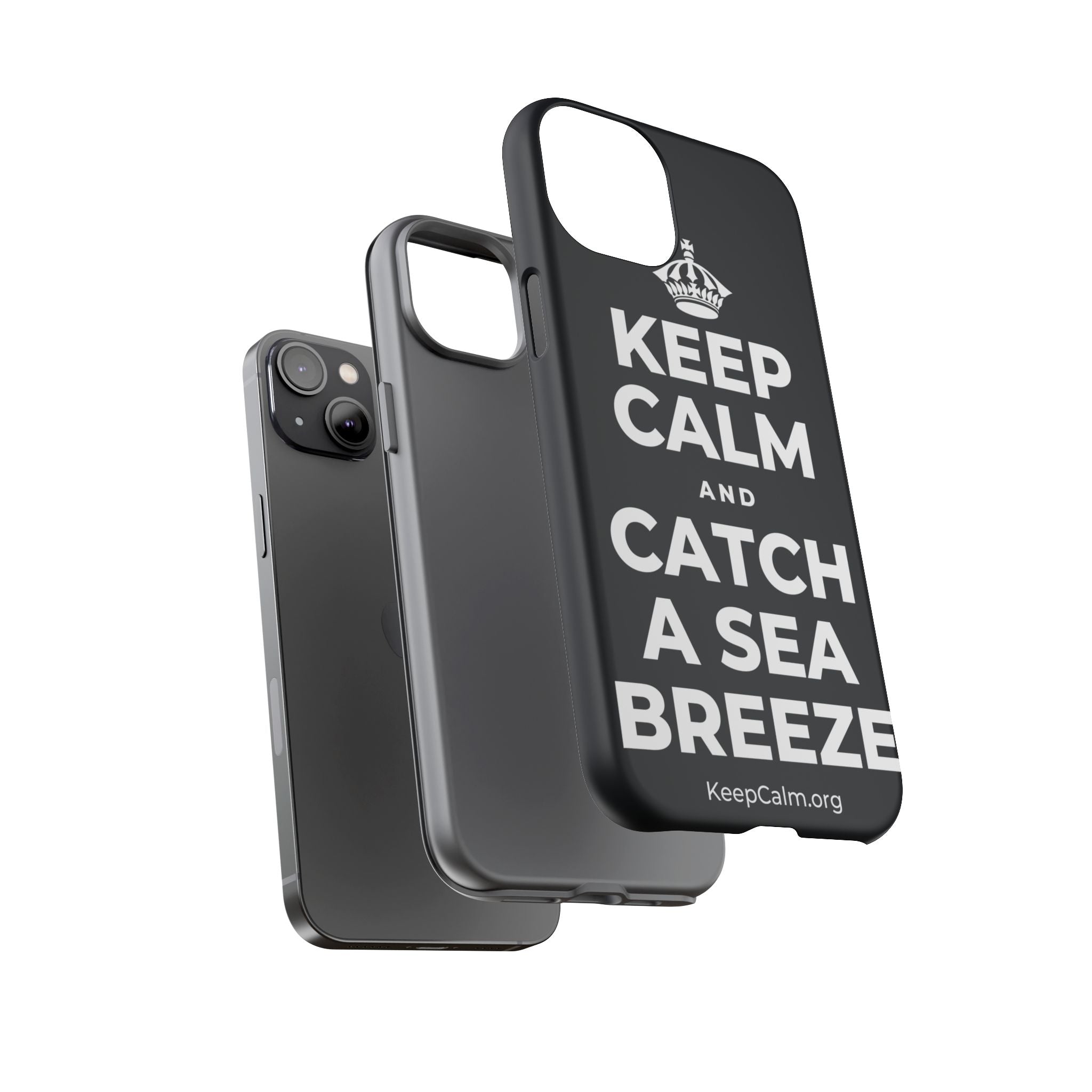 KEEP CALM AND CATCH A SEA BREEZE Phone Case (Dark)