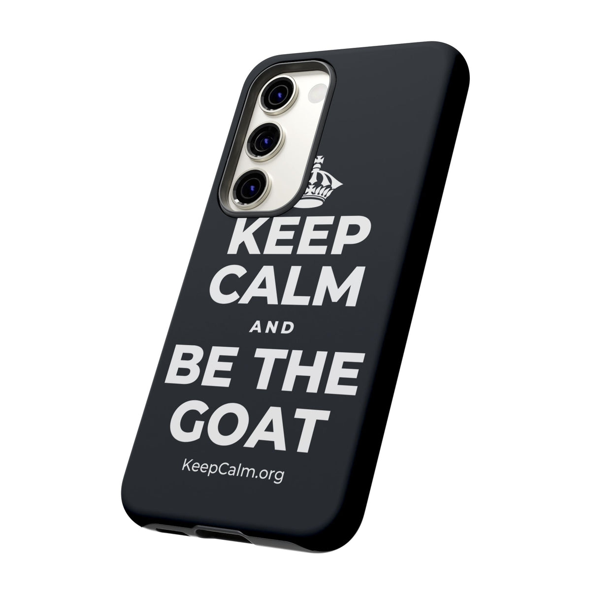 KEEP CALM AND BE THE GOAT Phone Case (Dark)