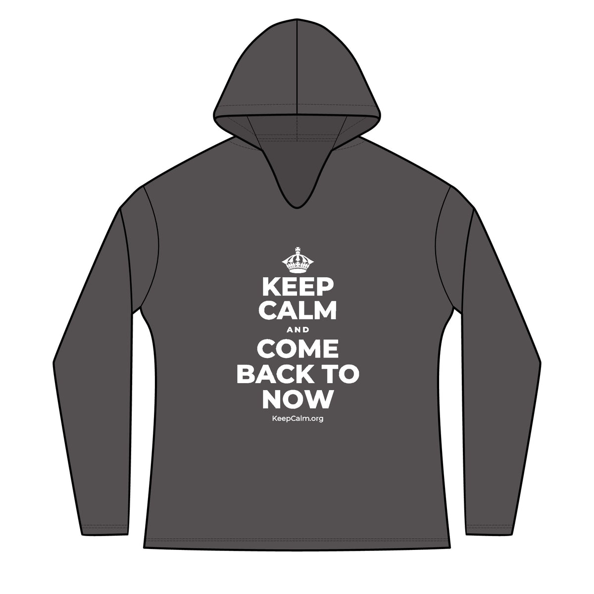 KEEP CALM AND COME BACK TO NOW Women's Long Sleeve Hoodie