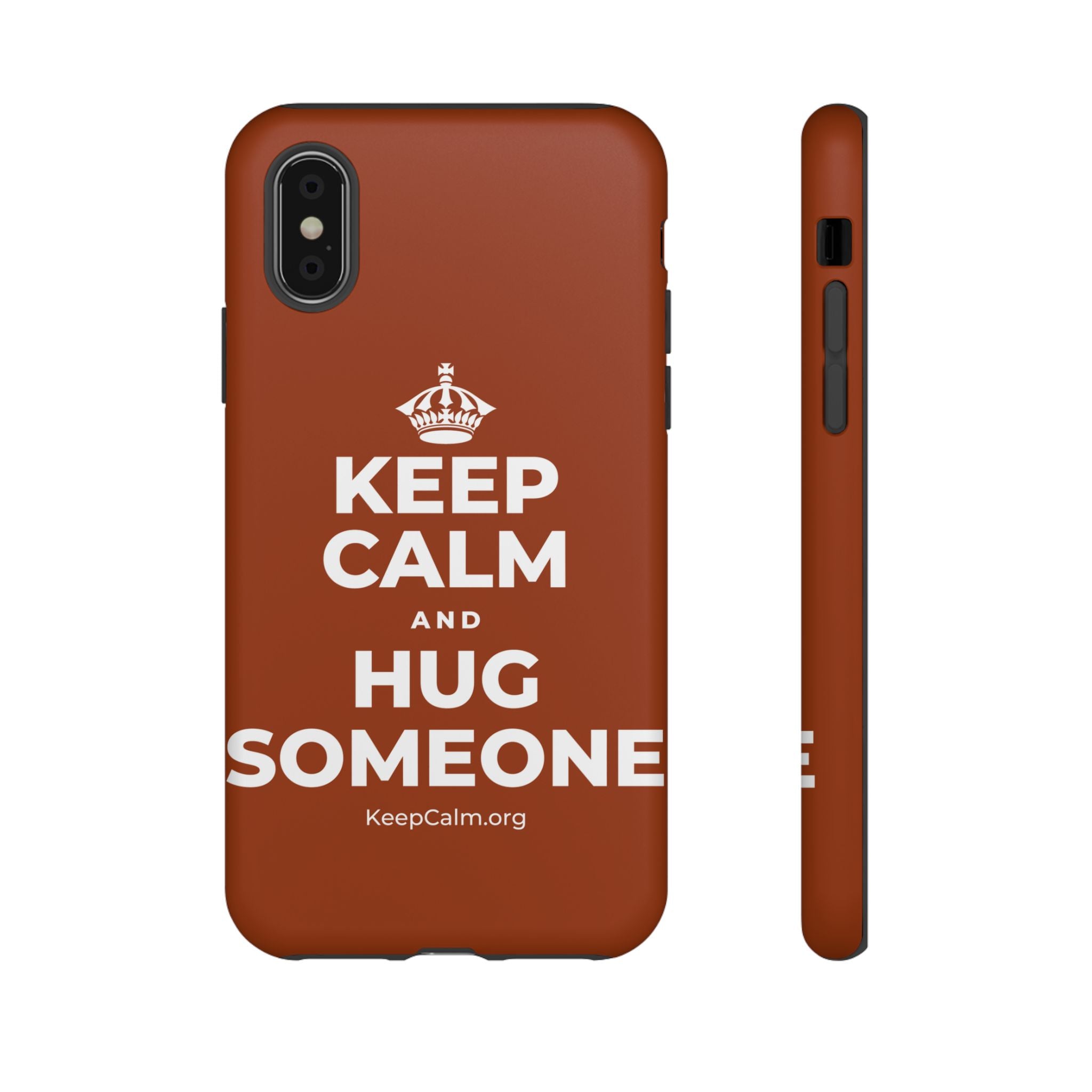 KEEP CALM AND HUG SOMEONE Phone Case