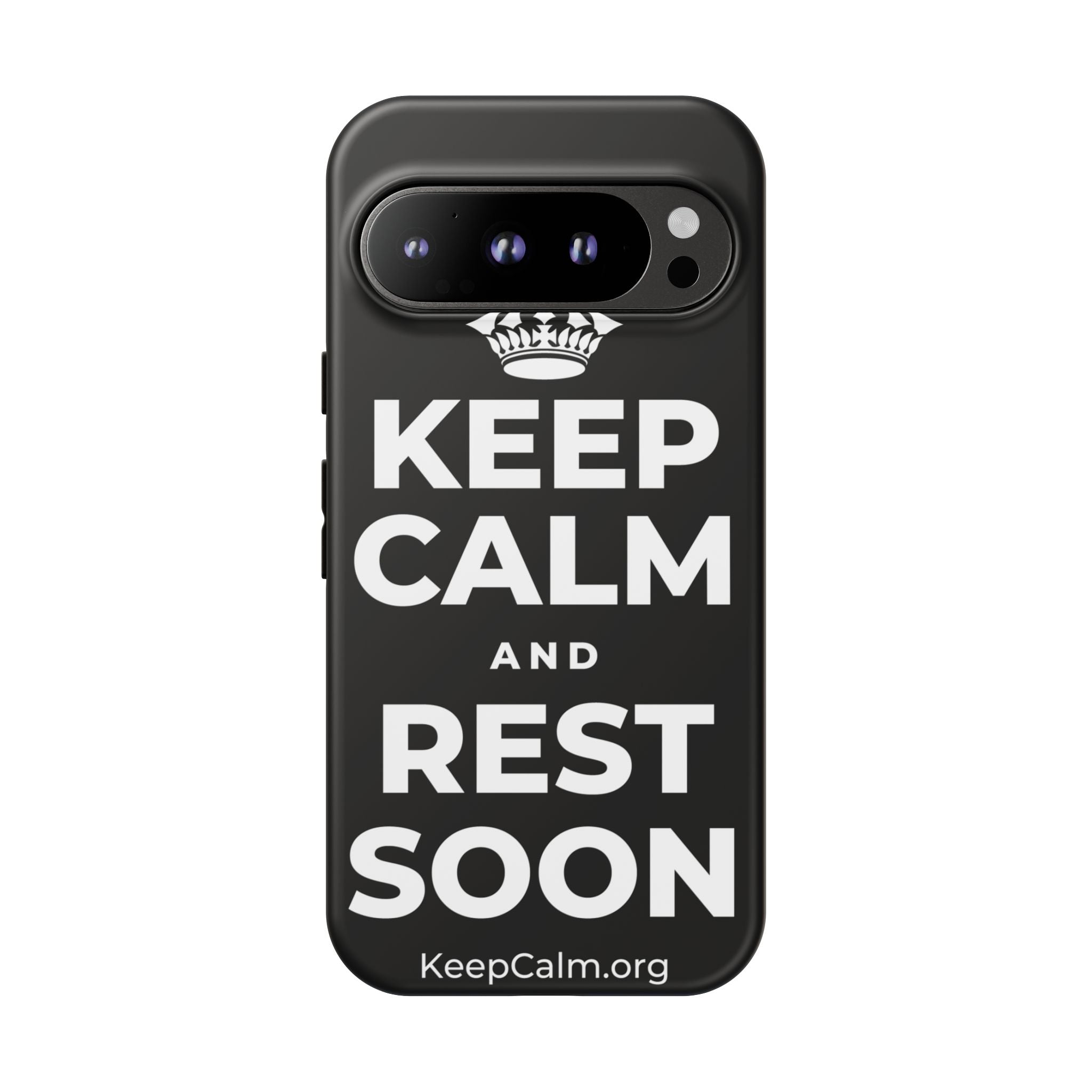 KEEP CALM AND REST SOON Phone Case