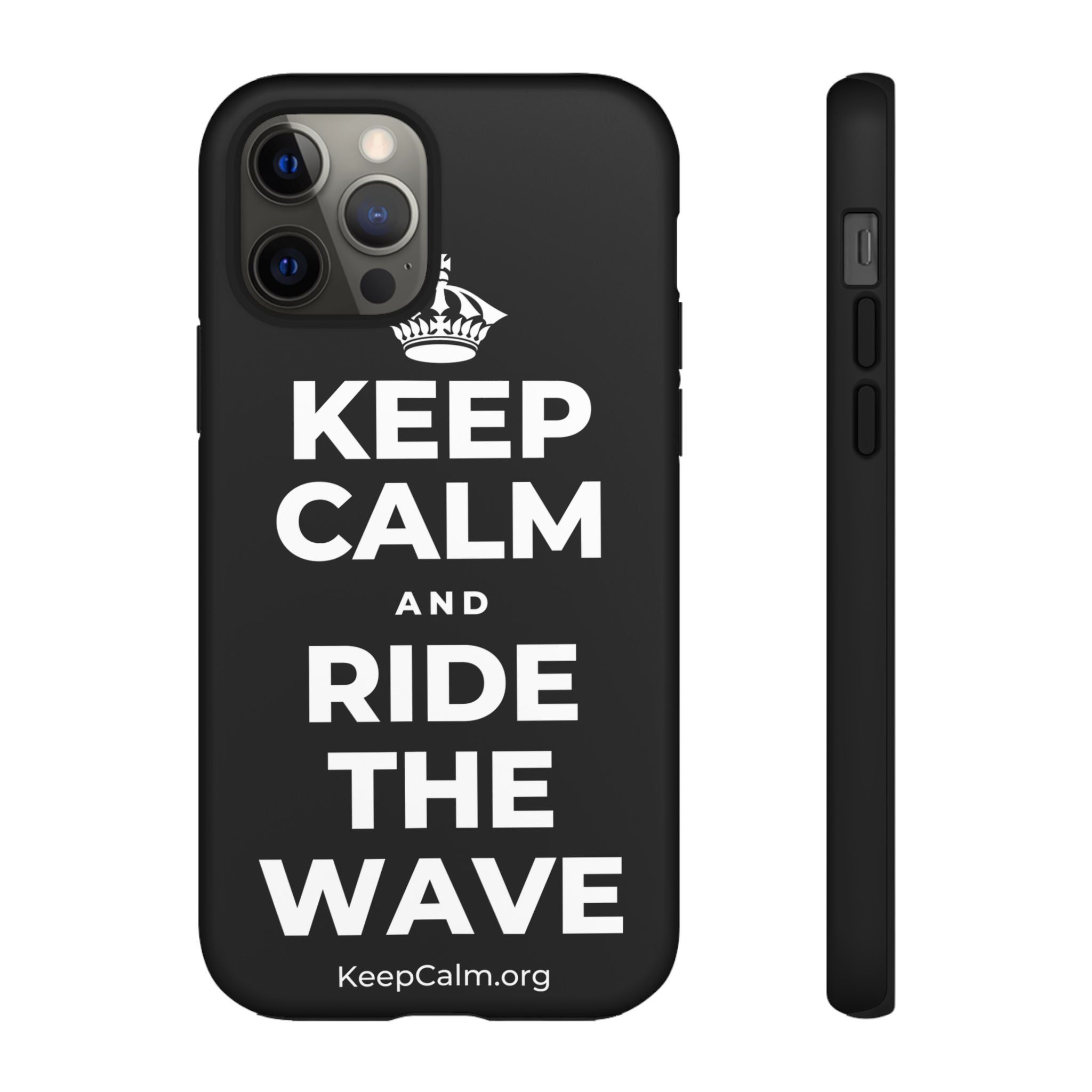 KEEP CALM AND RIDE THE WAVE Phone Case