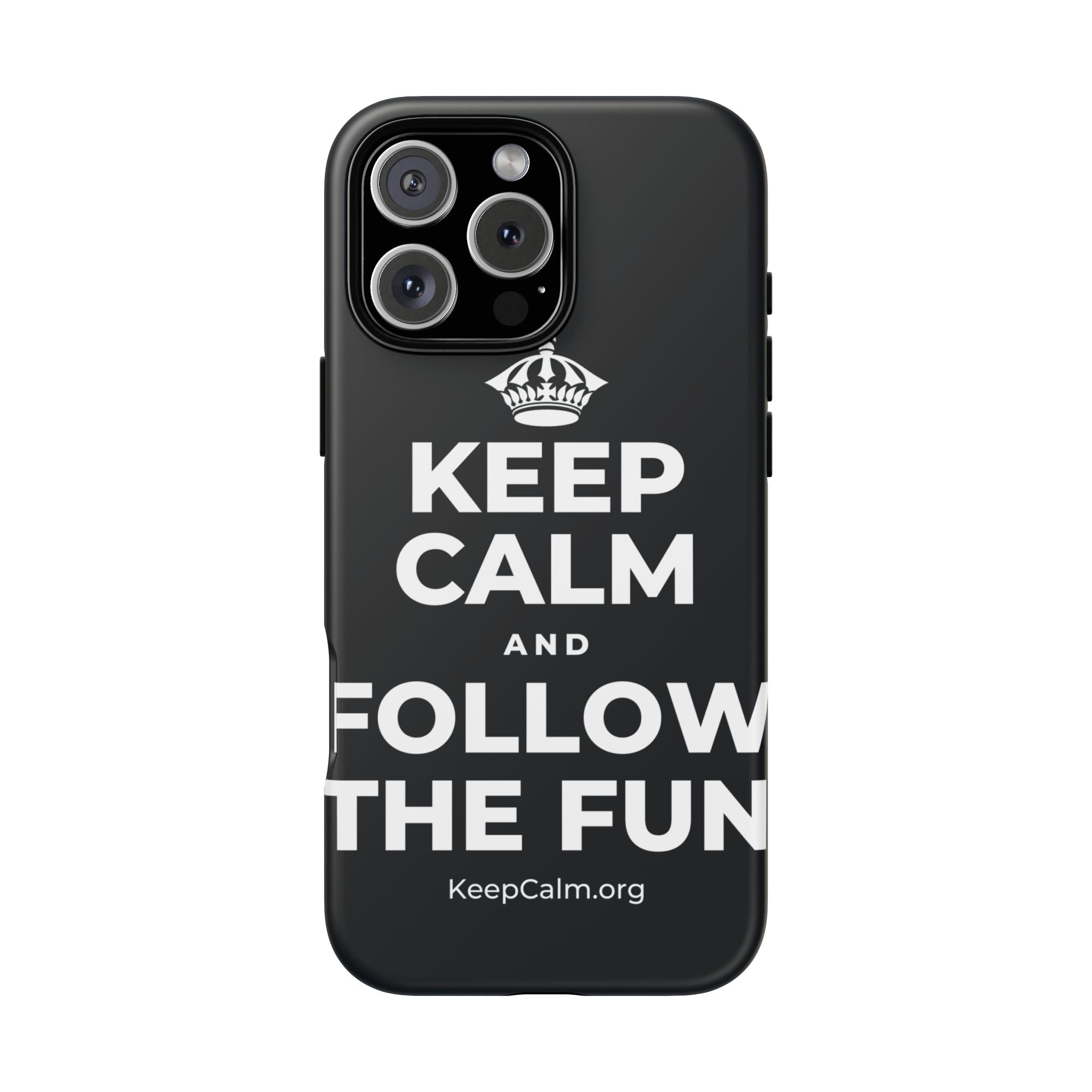 KEEP CALM AND FOLLOW THE FUN Phone Case (Dark)
