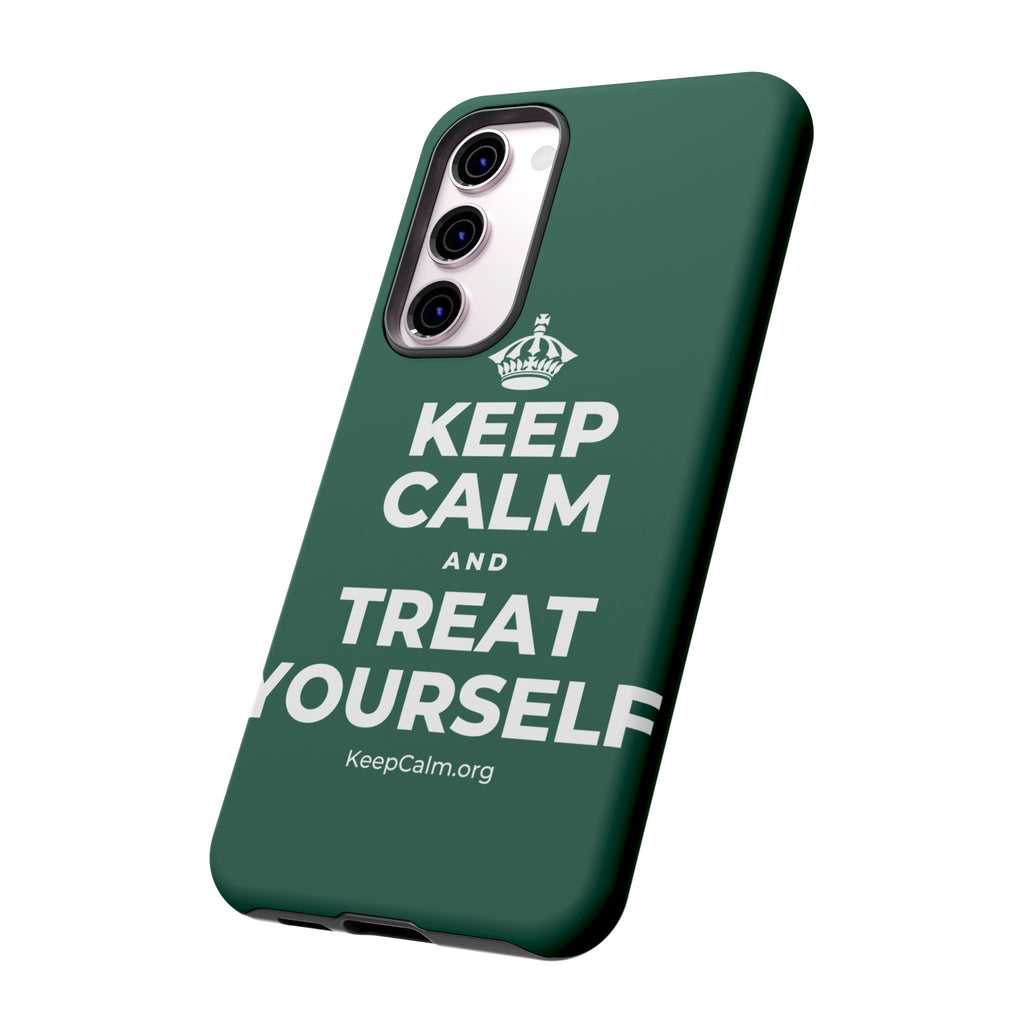 KEEP CALM AND TREAT YOURSELF Phone Case