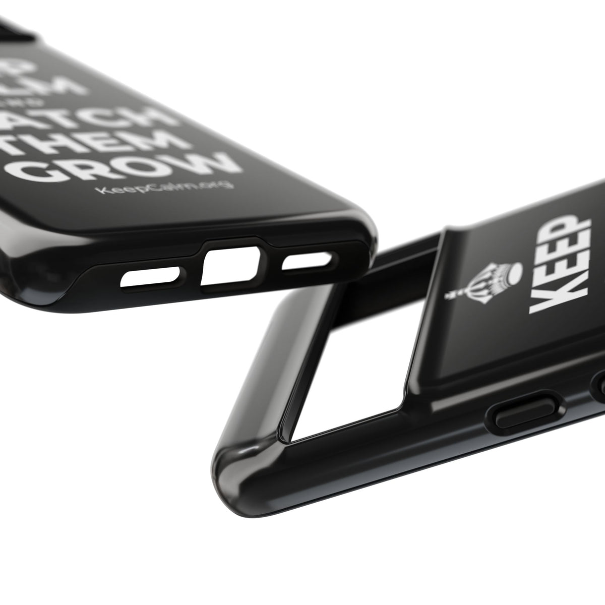 KEEP CALM AND WATCH THEM GROW Phone Case