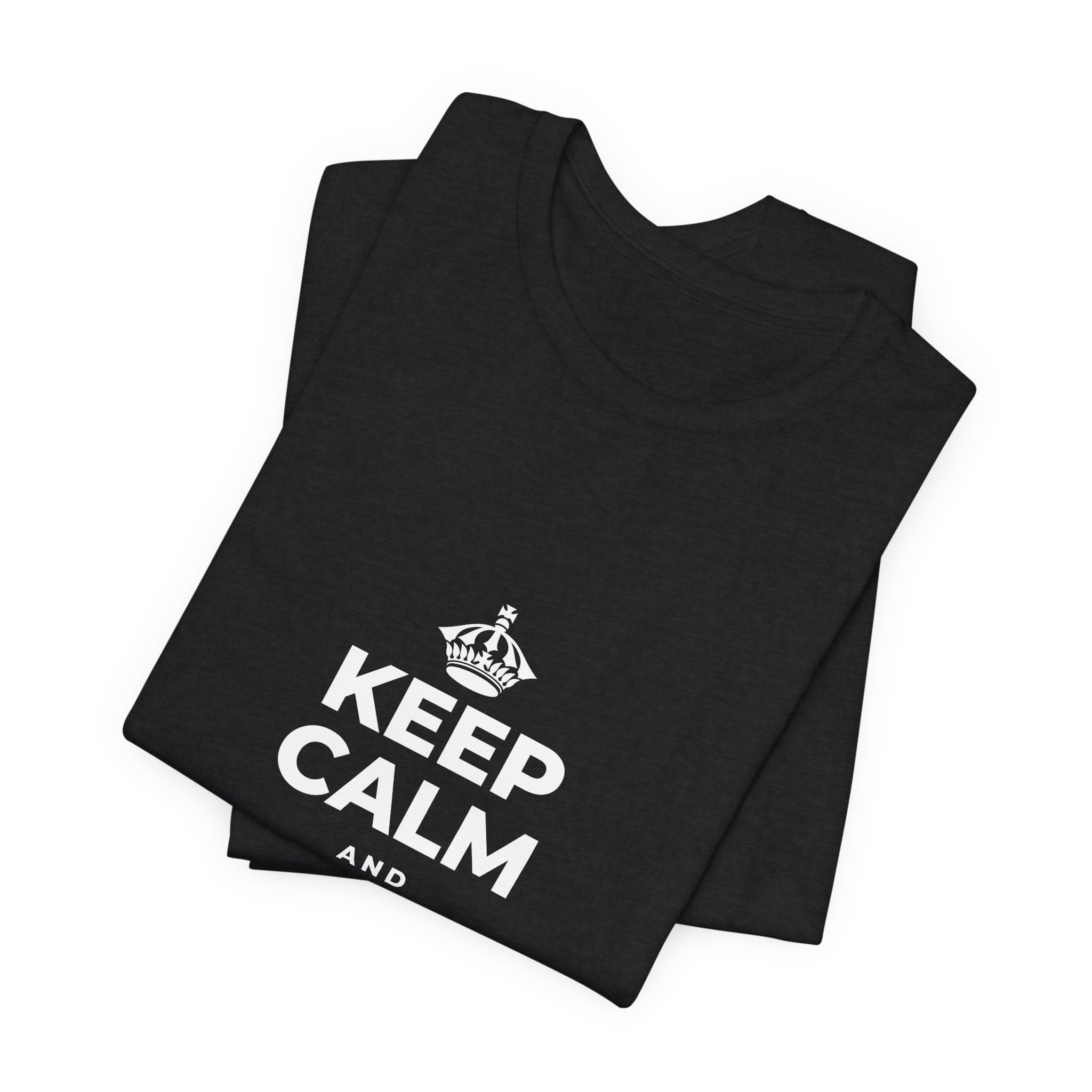 KEEP CALM AND CHASE GREATNESS T-Shirt (White–Asphalt)