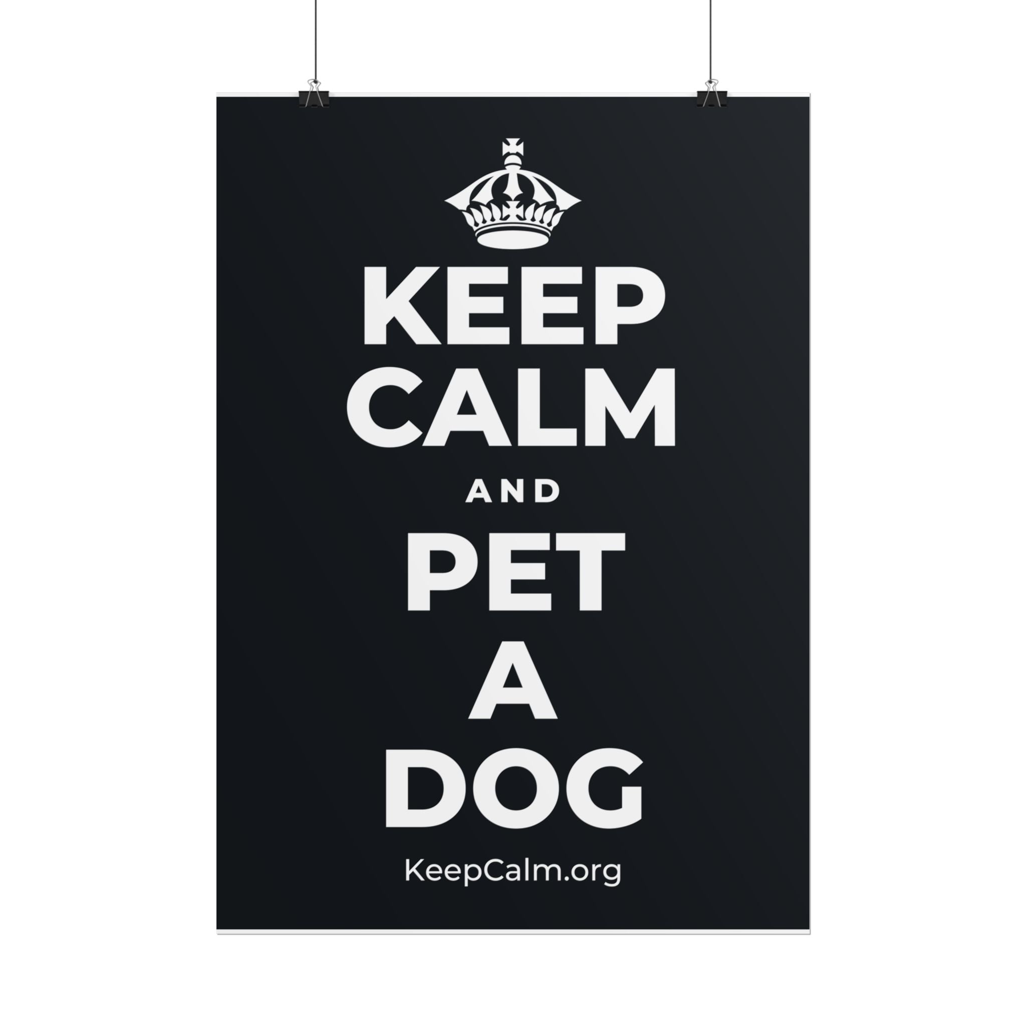 KEEP CALM AND PET A DOG Poster (Dark)