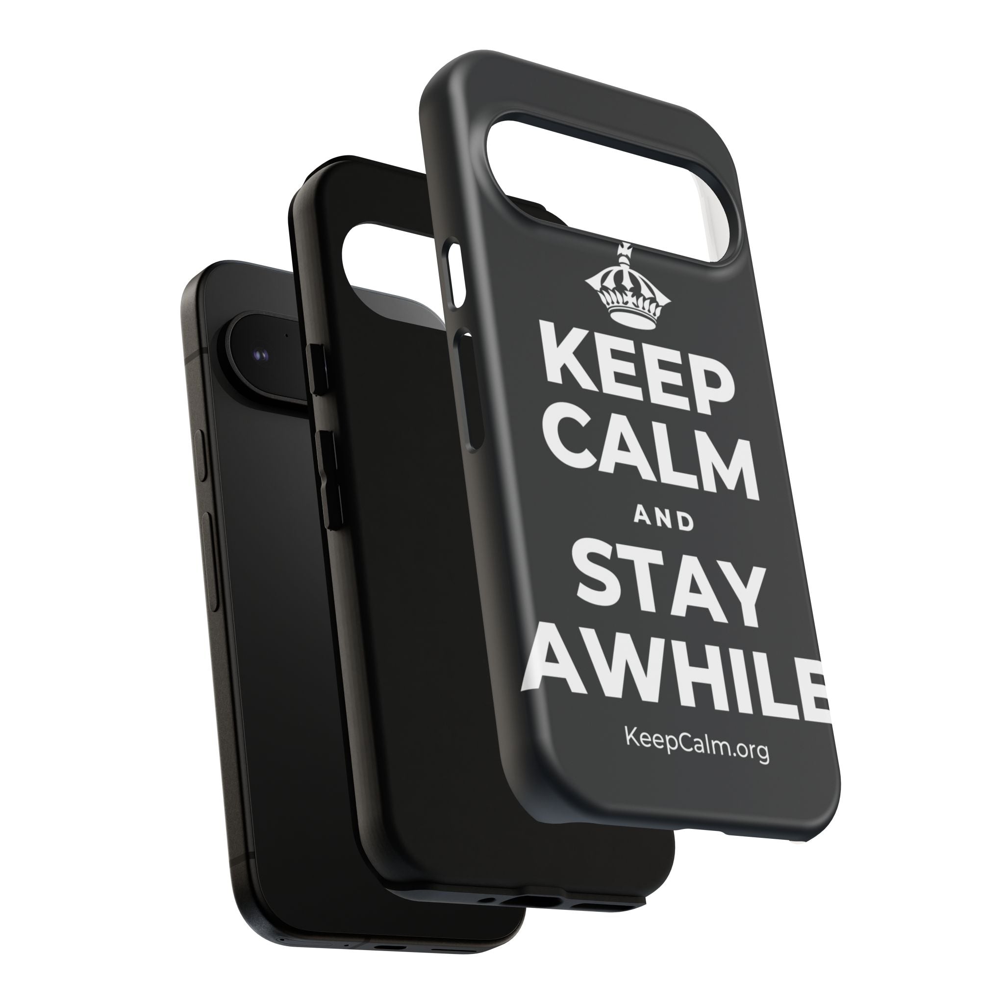 KEEP CALM AND STAY AWHILE Phone Case (Dark)