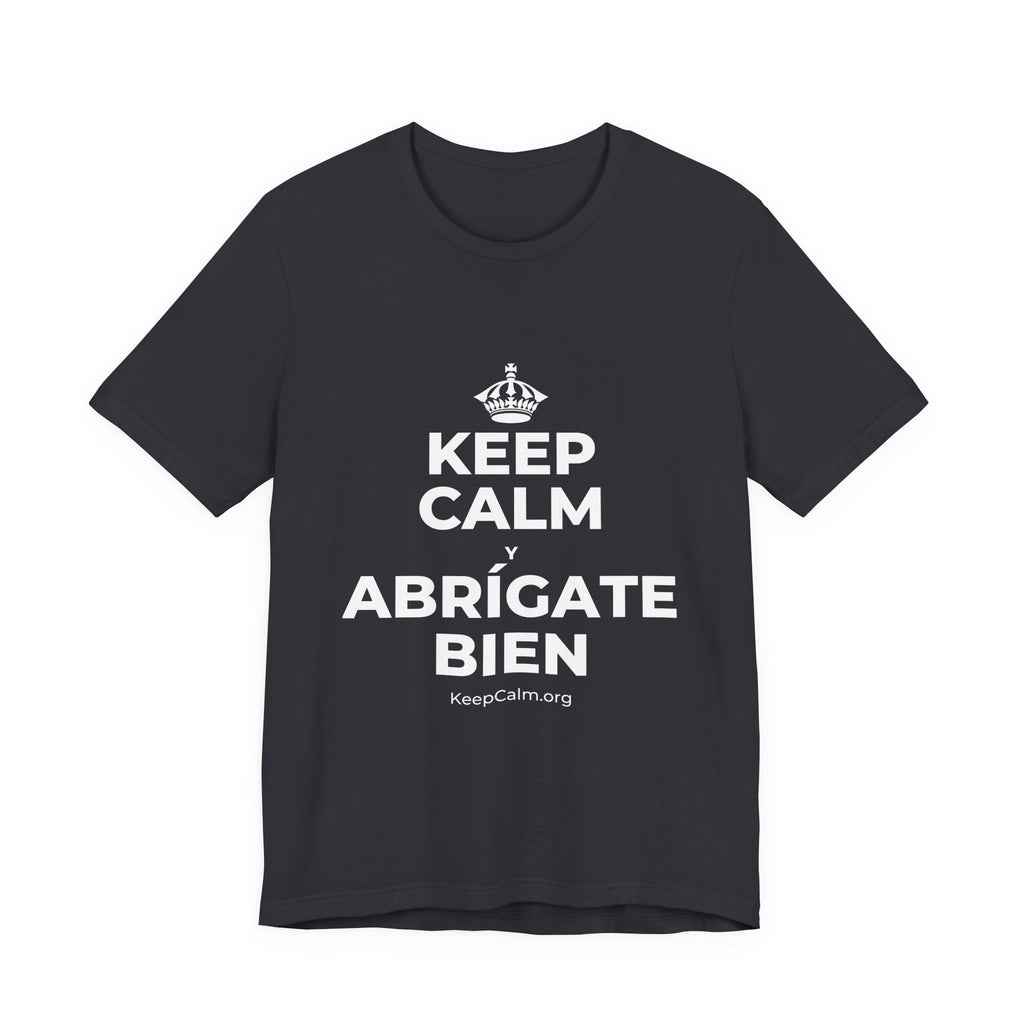 KEEP CALM Y ABRÍGATE BIEN T-Shirt (Baby Blue–Silver)