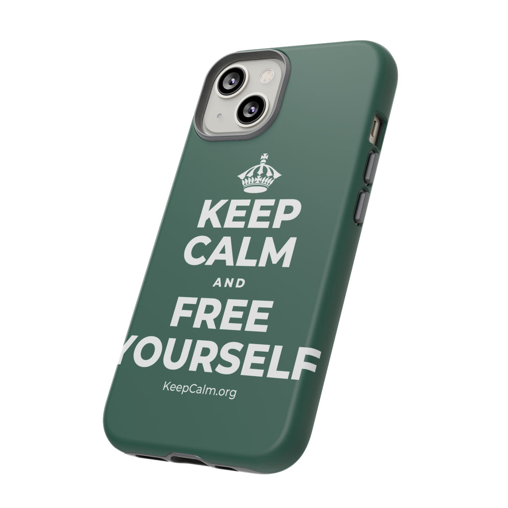 KEEP CALM AND FREE YOURSELF Phone Case