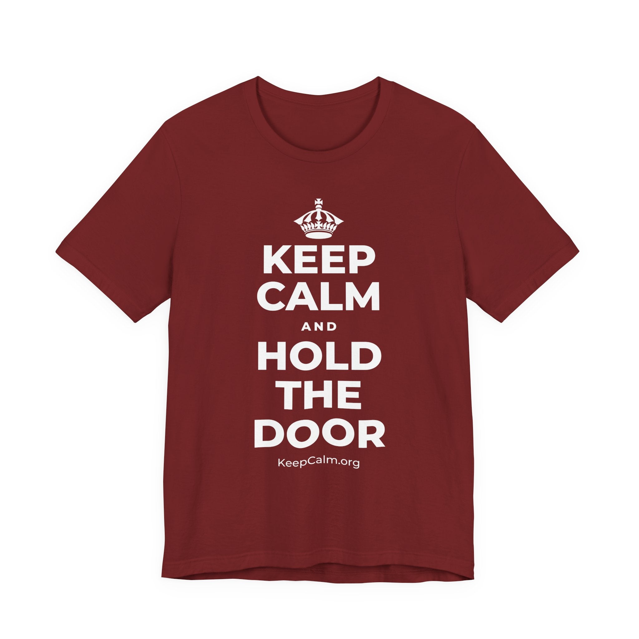 KEEP CALM AND HOLD THE DOOR T-Shirt (Baby Blue–Silver)