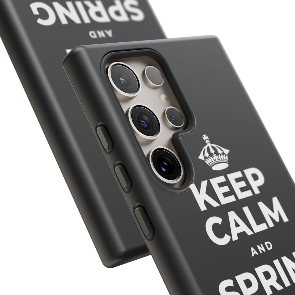 KEEP CALM AND SPRING FORWARD GENTLY Phone Case (Dark)
