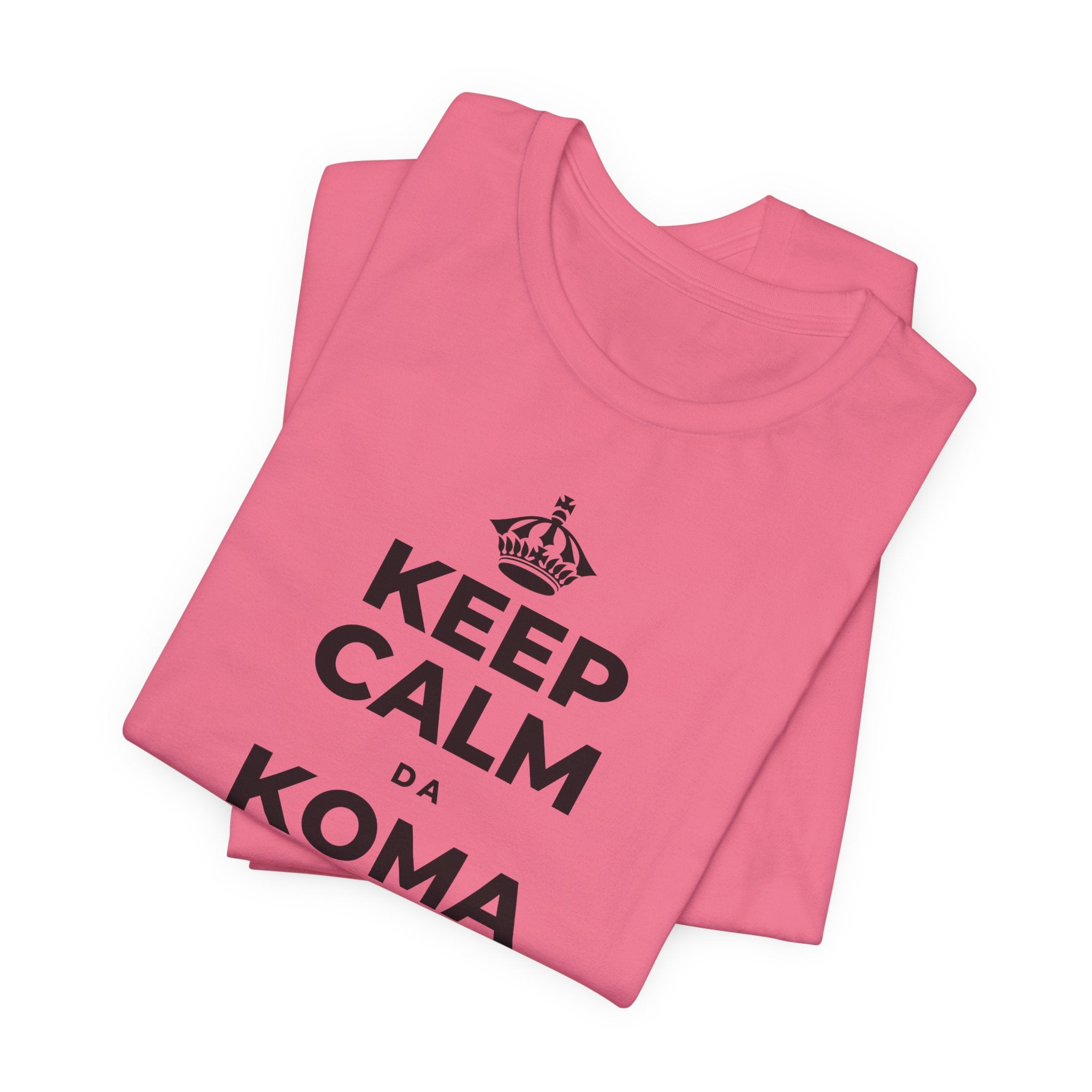 KEEP CALM DA KOMA YANAYIN HUTUN MAKO T-Shirt (Military Green–Autumn)