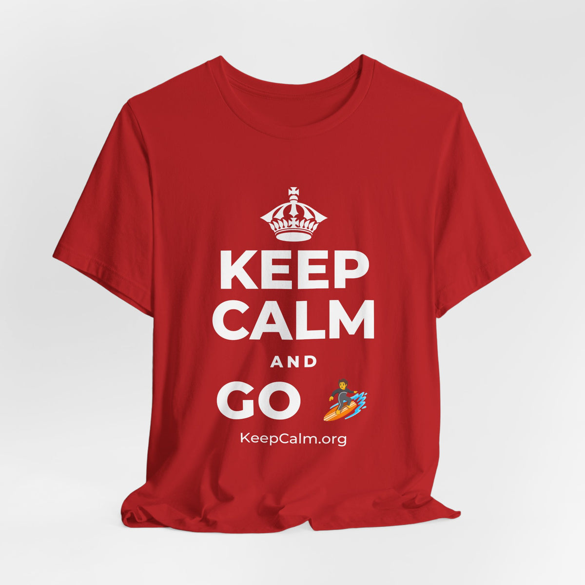 KEEP CALM AND GO 🏄 T-Shirt (White–Asphalt)