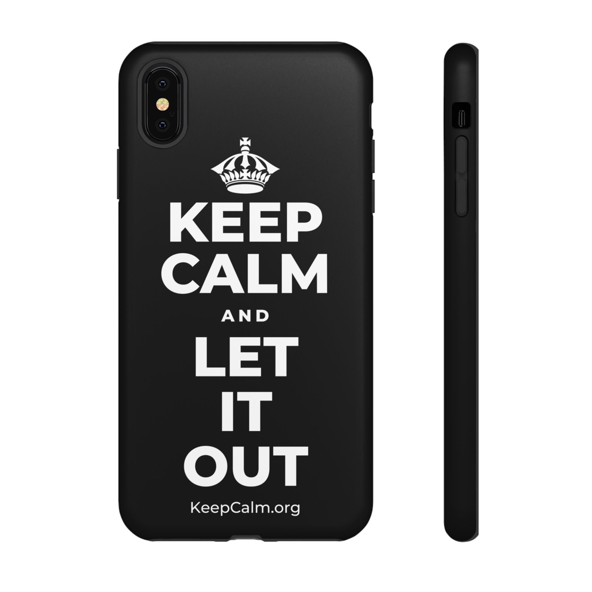 KEEP CALM AND LET IT OUT Phone Case