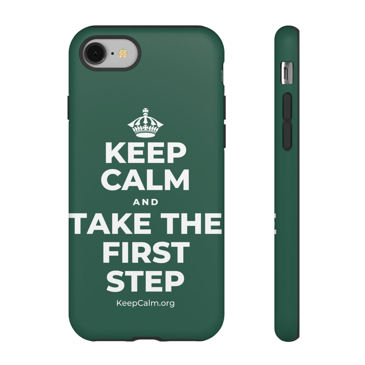 KEEP CALM AND TAKE THE FIRST STEP Phone Case