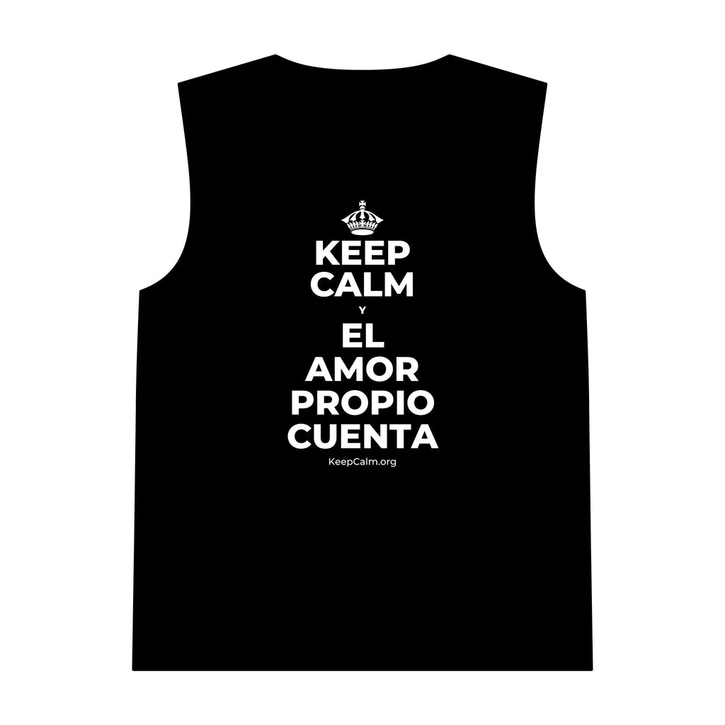 KEEP CALM Y EL AMOR PROPIO CUENTA Tank Top