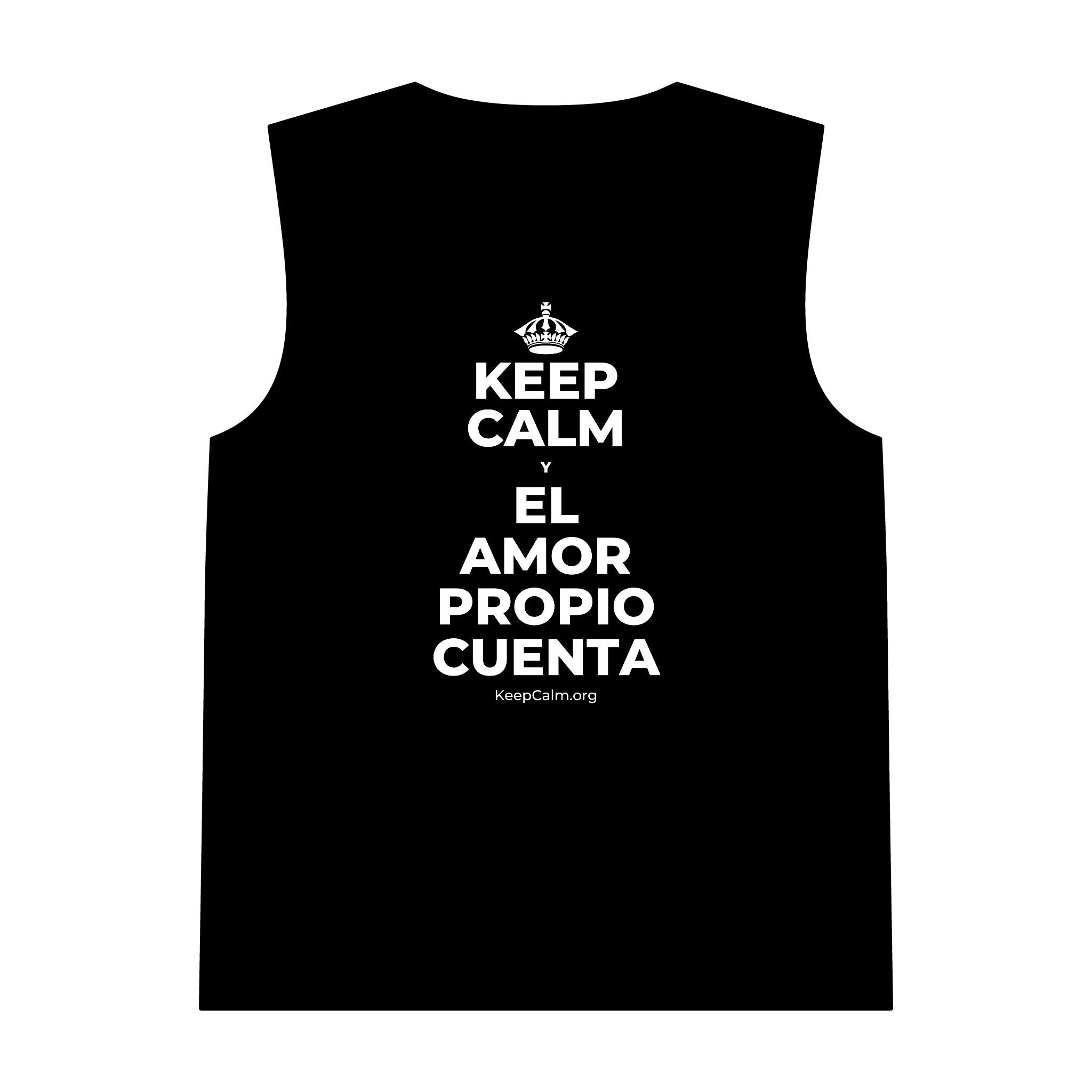 KEEP CALM Y EL AMOR PROPIO CUENTA Tank Top