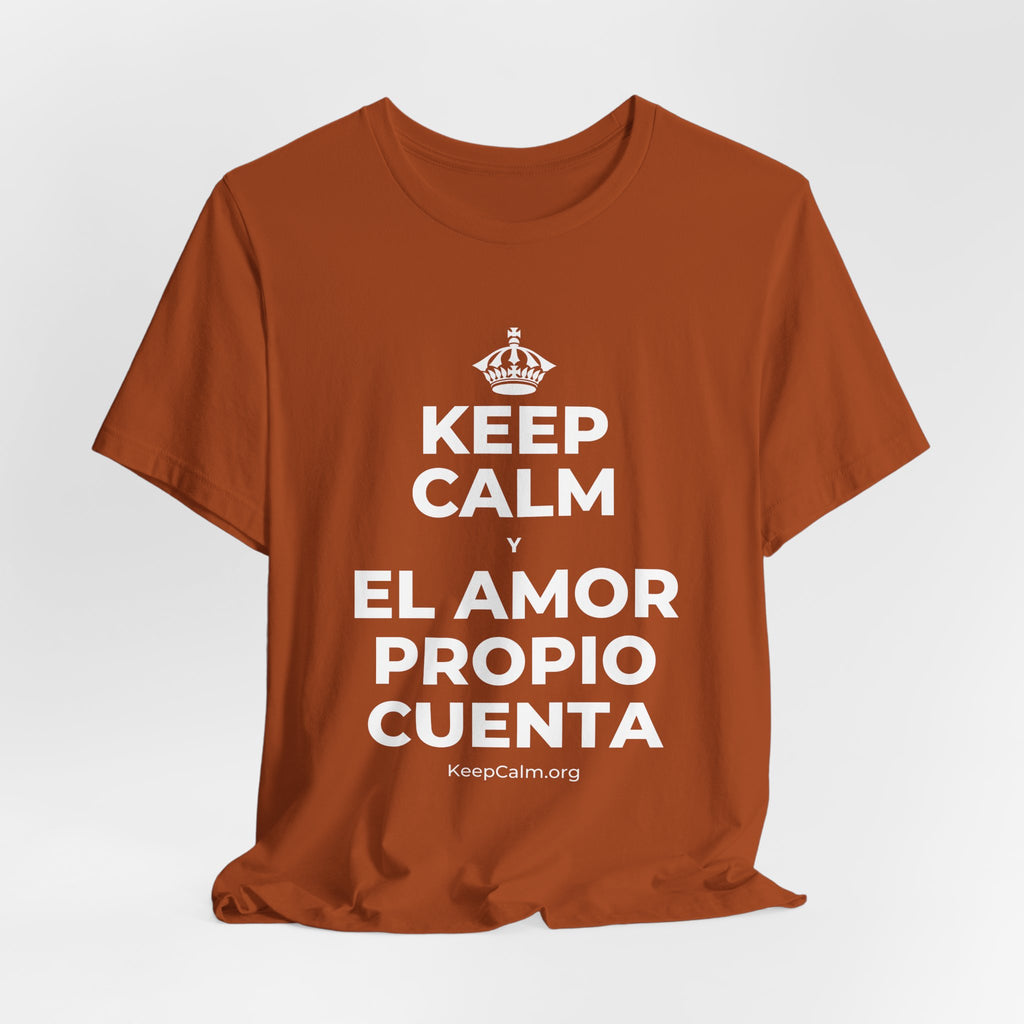 KEEP CALM Y EL AMOR PROPIO CUENTA T-Shirt (Military Green–Autumn)