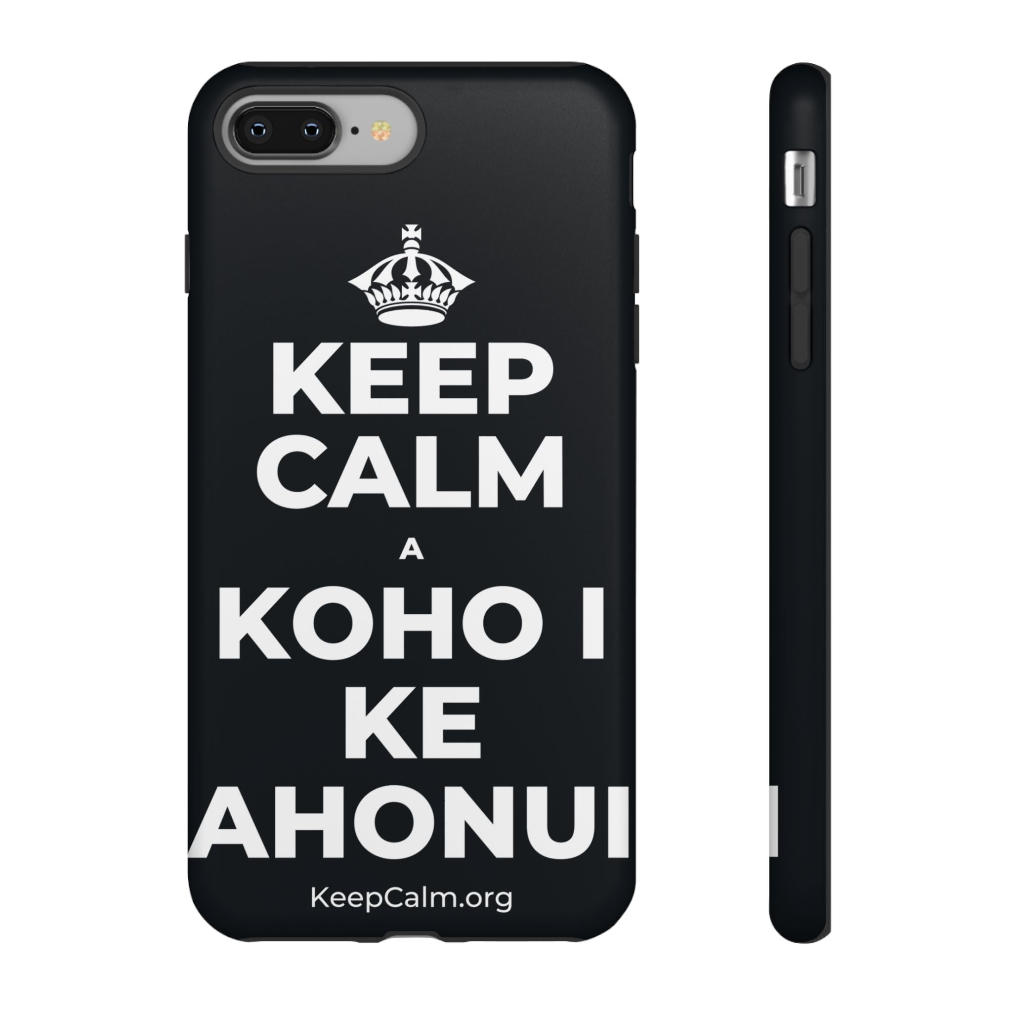 KEEP CALM A KOHO I KE AHONUI Phone Case (Dark)
