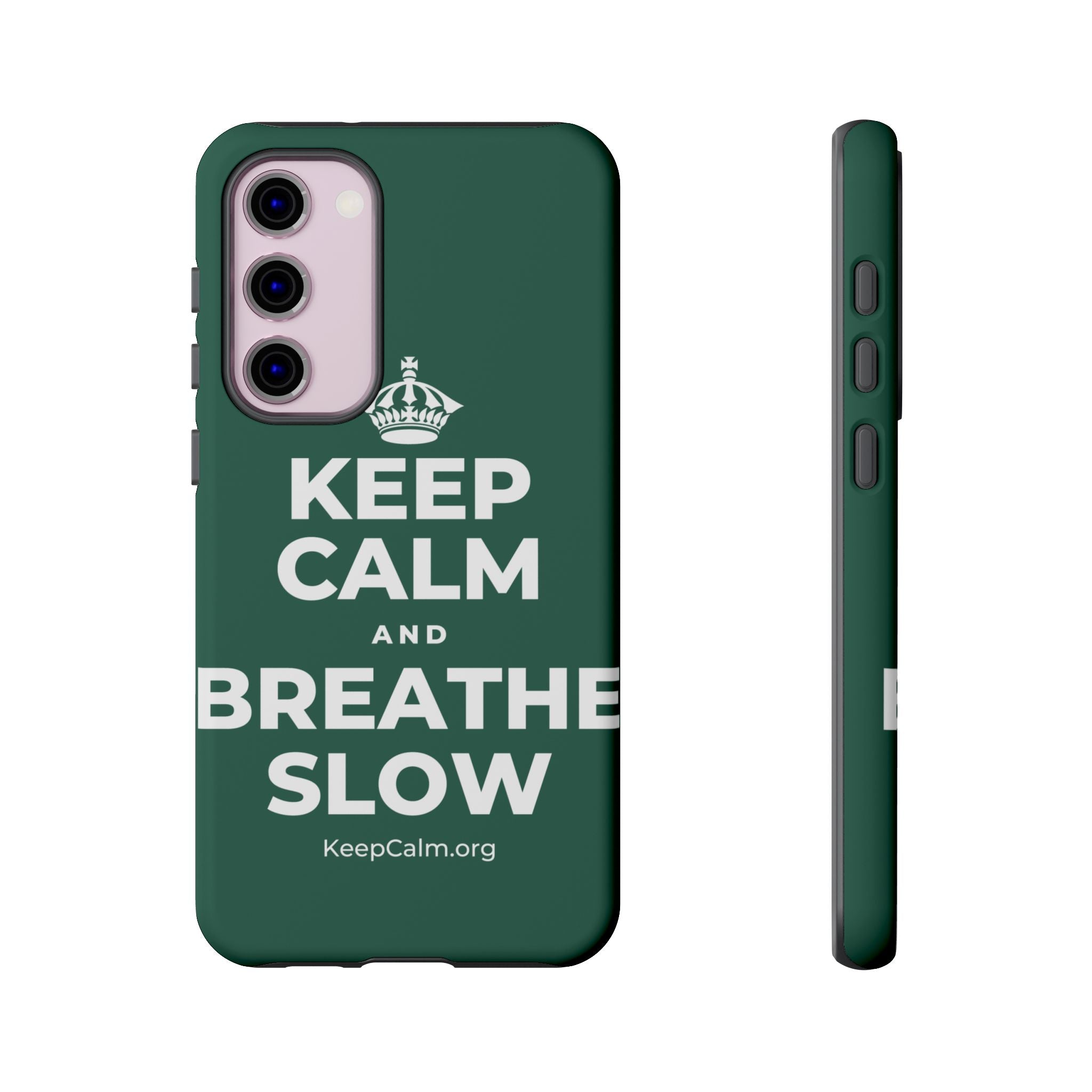 KEEP CALM AND BREATHE SLOW Phone Case