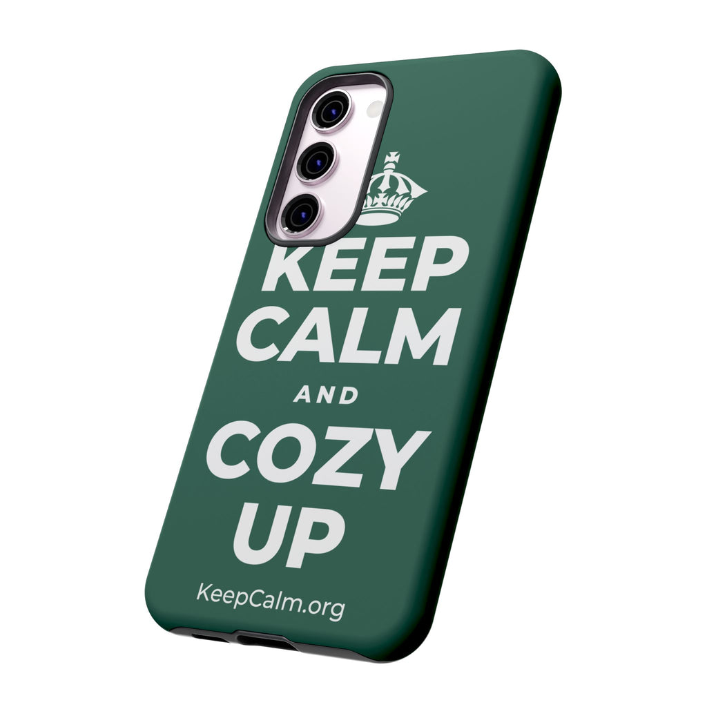 KEEP CALM AND COZY UP Phone Case