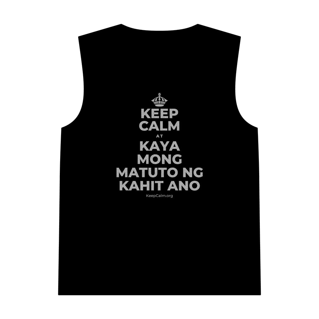 KEEP CALM AT KAYA MONG MATUTO NG KAHIT ANO Tank Top