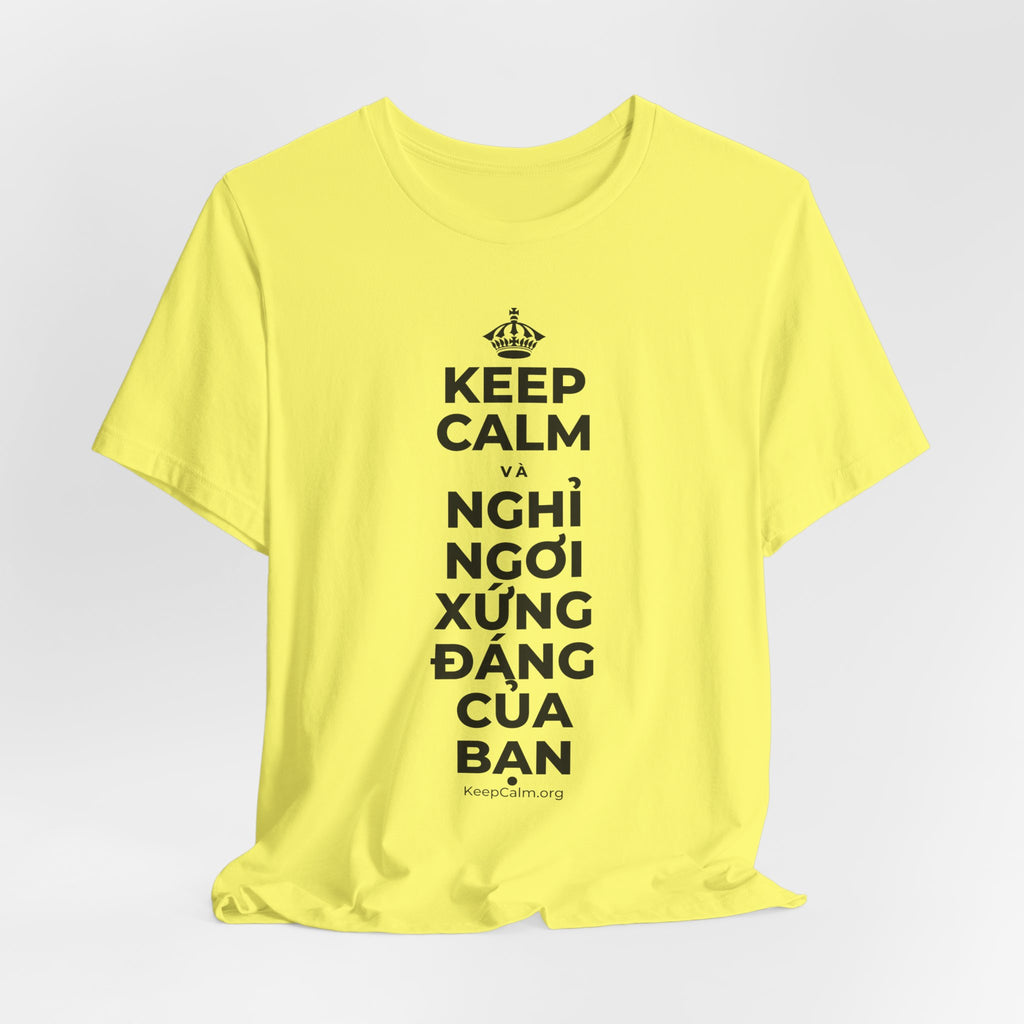 KEEP CALM VÀ NGHỈ NGƠI XỨNG ĐÁNG CỦA BẠN T-Shirt (Soft Cream–Heather Mauve)
