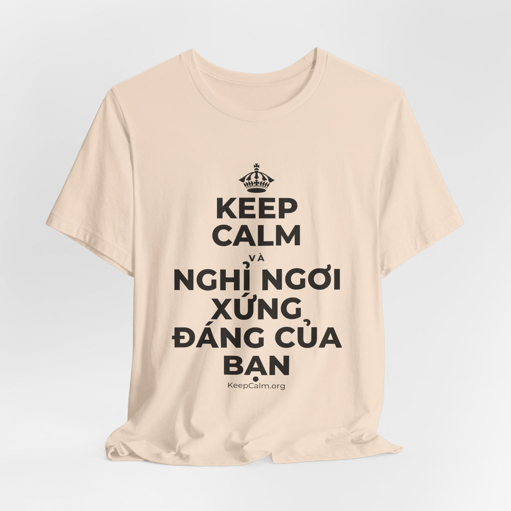 KEEP CALM VÀ NGHỈ NGƠI XỨNG ĐÁNG CỦA BẠN T-Shirt (Soft Cream–Heather Mauve)