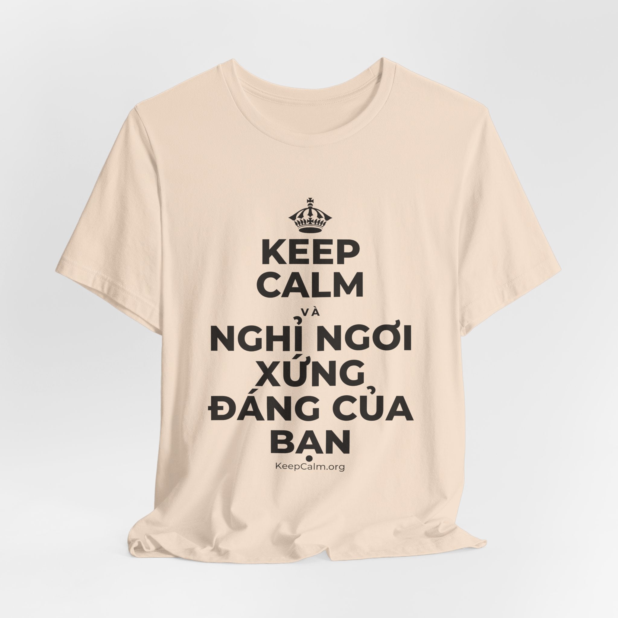 KEEP CALM VÀ NGHỈ NGƠI XỨNG ĐÁNG CỦA BẠN T-Shirt (Soft Cream–Heather Mauve)