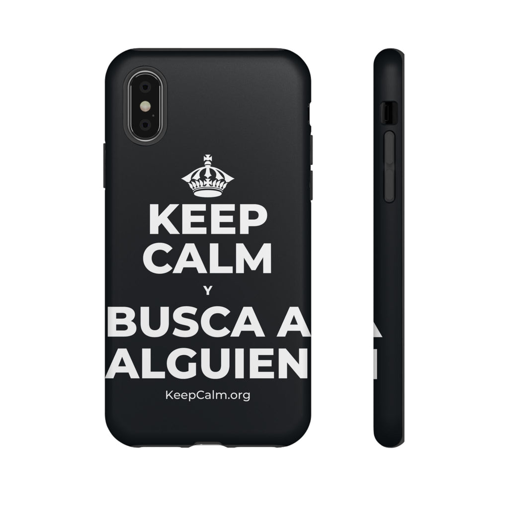 KEEP CALM Y BUSCA A ALGUIEN Phone Case (Dark)