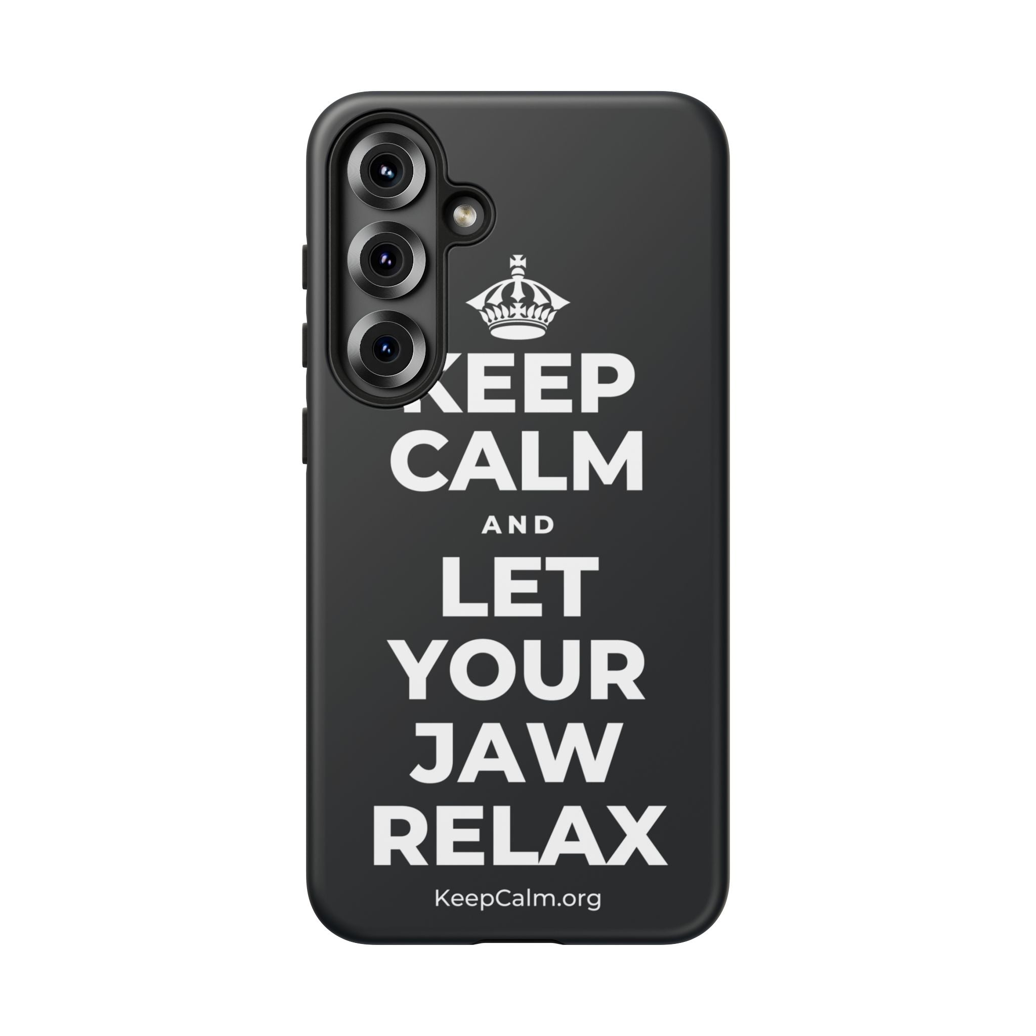 KEEP CALM AND LET YOUR JAW RELAX Phone Case (Dark)