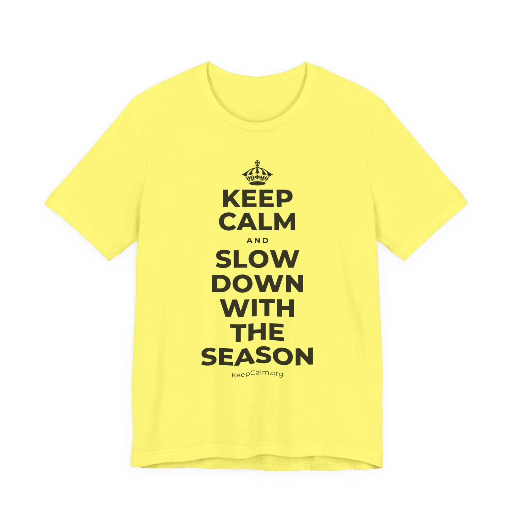 KEEP CALM AND SLOW DOWN WITH THE SEASON T-Shirt (Soft Cream–Heather Mauve)