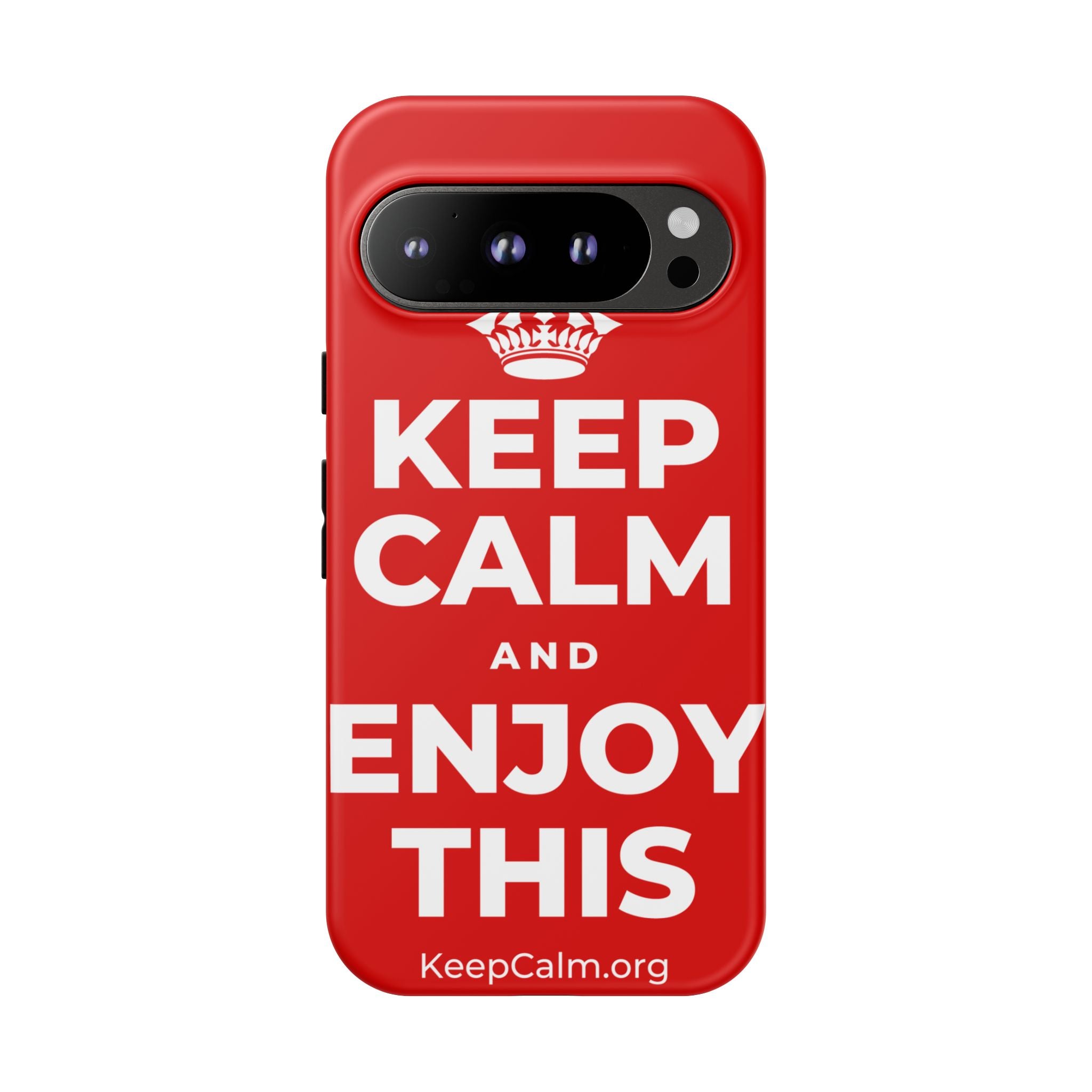 KEEP CALM AND ENJOY THIS Phone Case