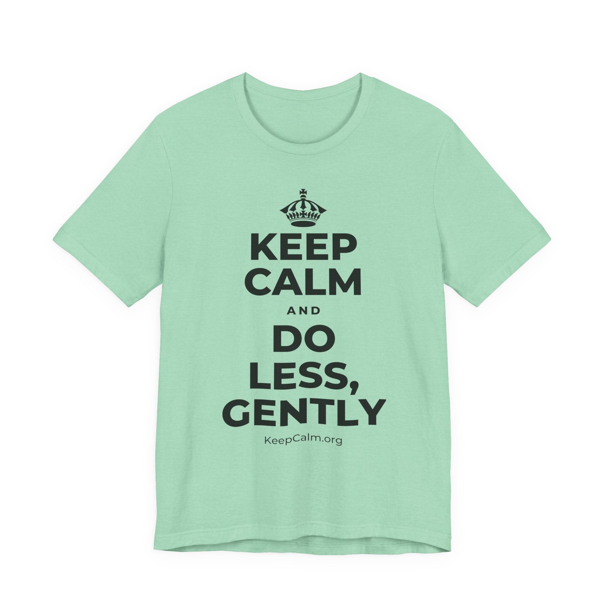 KEEP CALM AND DO LESS, GENTLY T-Shirt (Baby Blue–Silver)