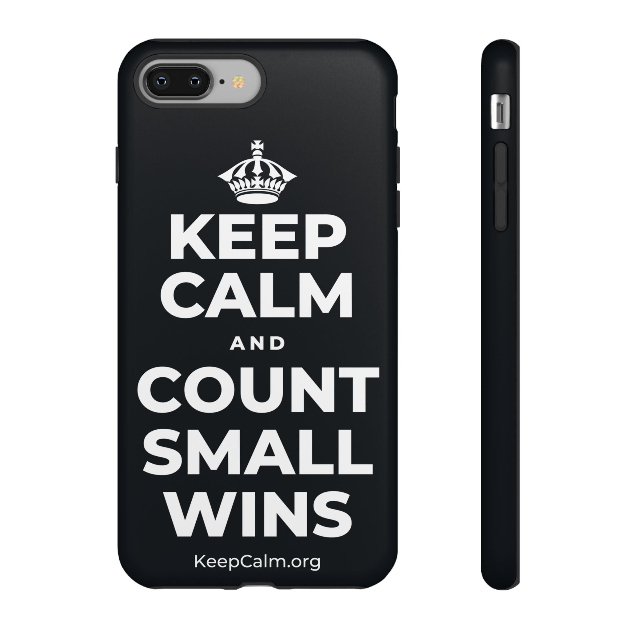 KEEP CALM AND COUNT SMALL WINS Phone Case (Dark)
