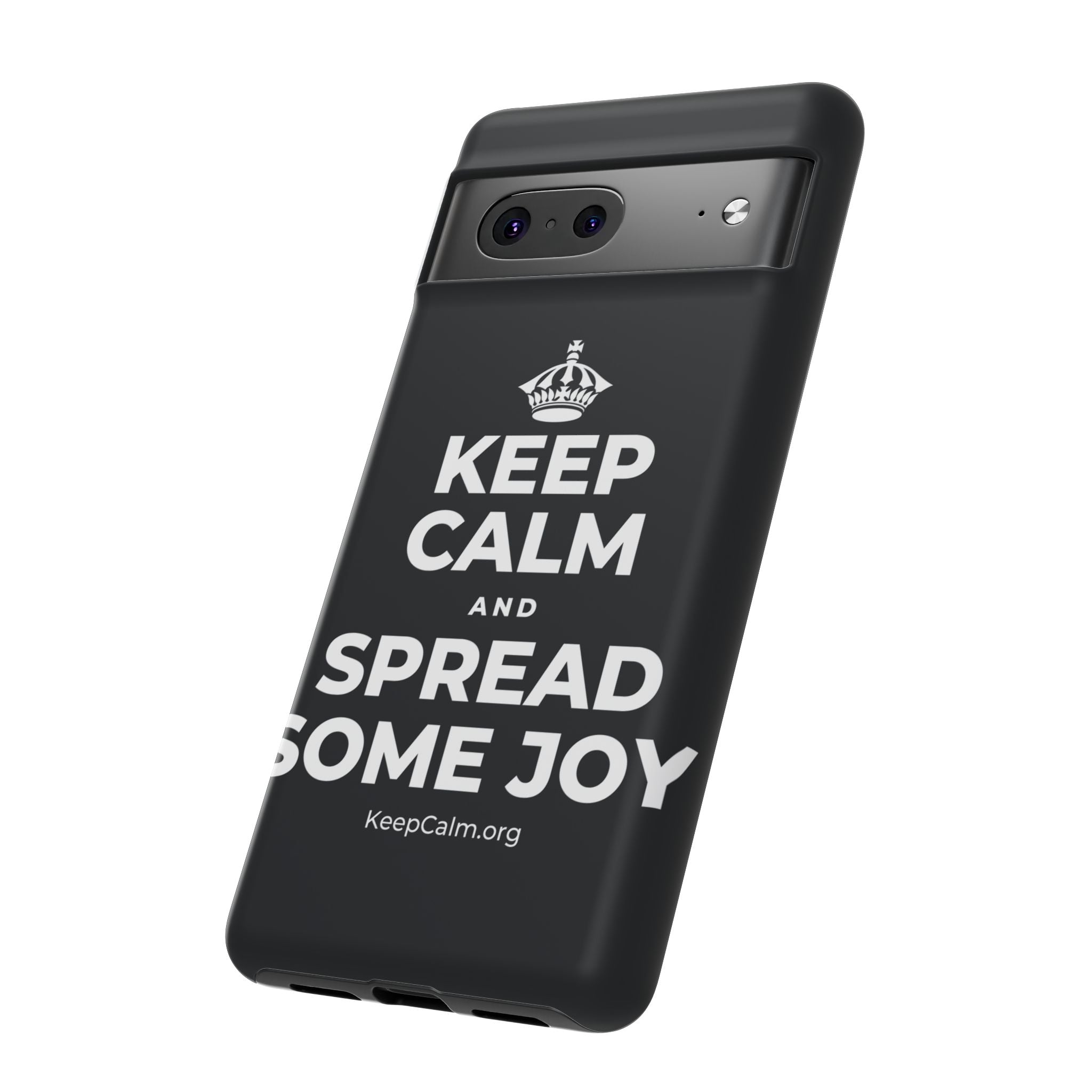 KEEP CALM AND SPREAD SOME JOY Phone Case (Dark)