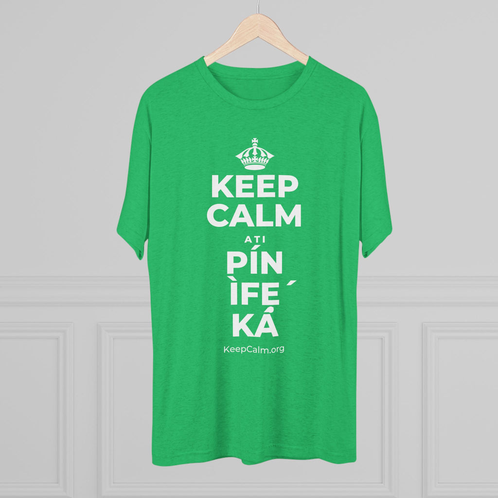 KEEP CALM ATI PÍN ÌFẸ́ KÁ Tri-Blend Tee