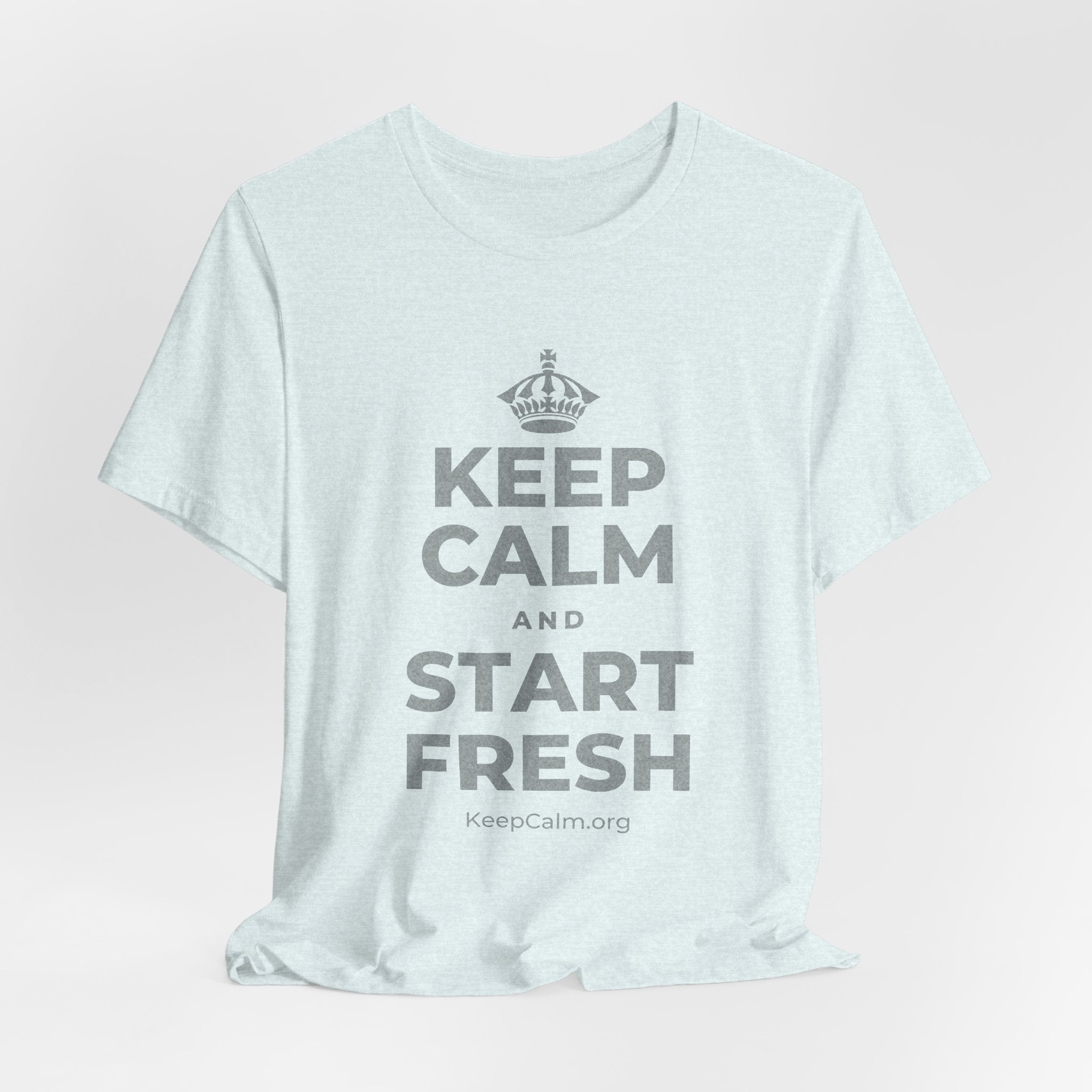 KEEP CALM AND START FRESH T-Shirt (Soft Cream–Heather Mauve)