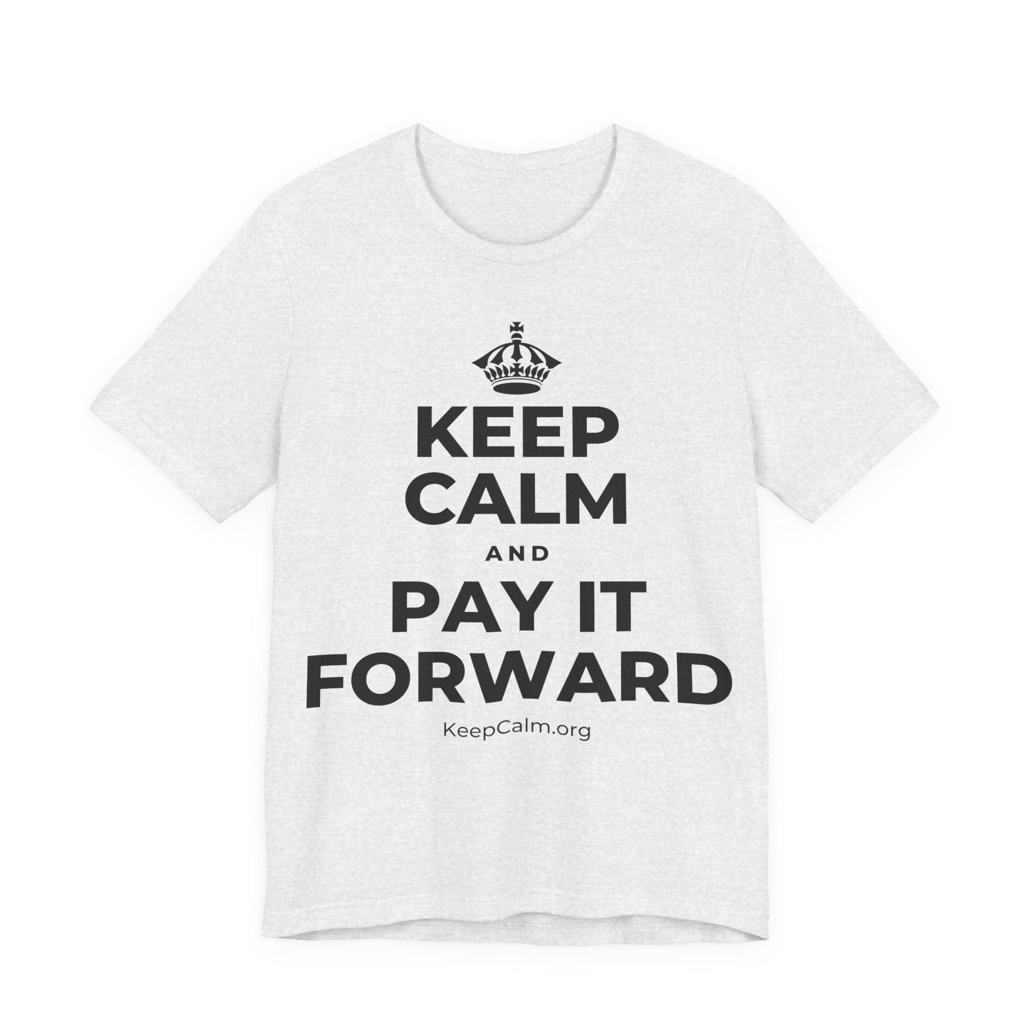 KEEP CALM AND PAY IT FORWARD T-Shirt (Soft Cream–Heather Mauve)