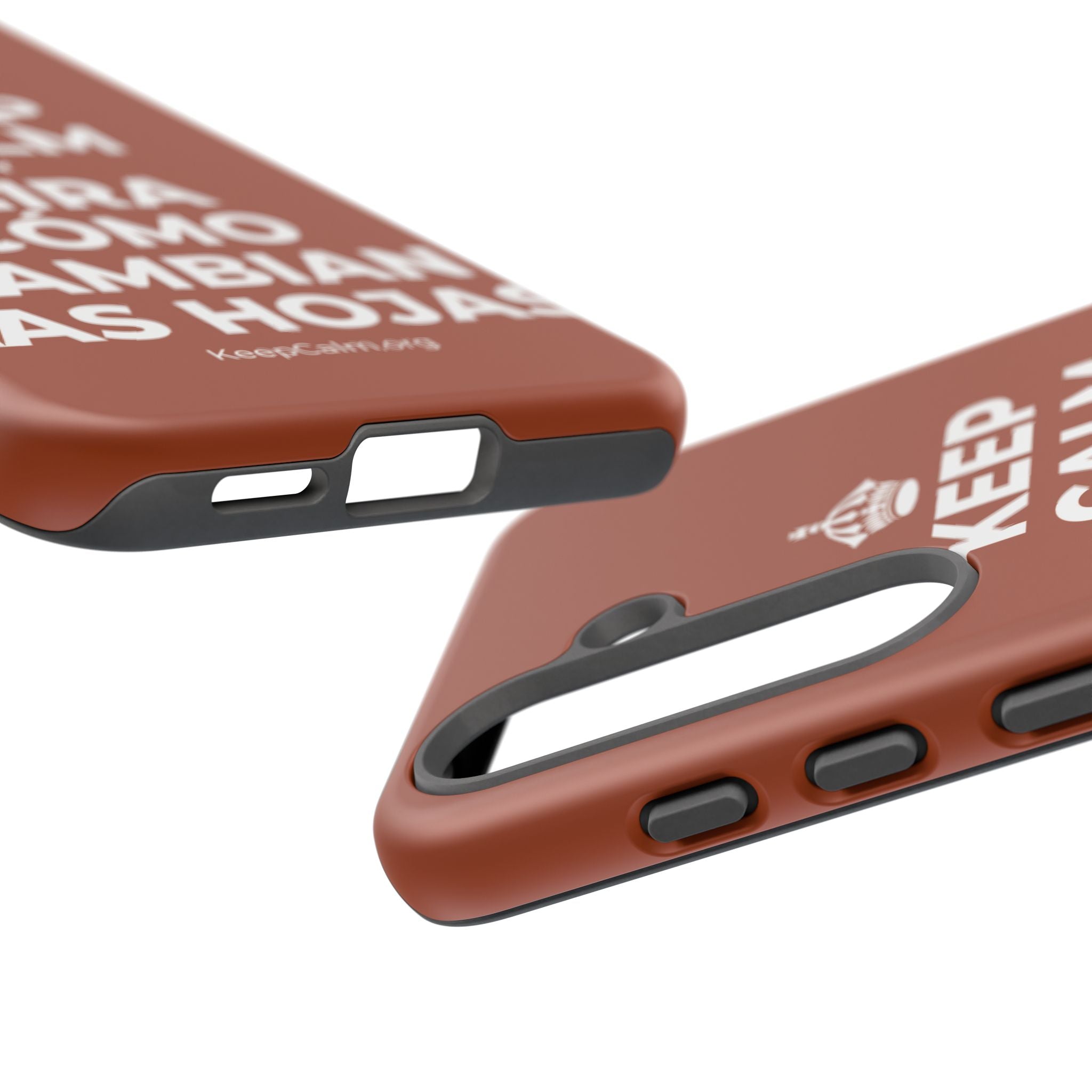 KEEP CALM Y MIRA CÓMO CAMBIAN LAS HOJAS Phone Case