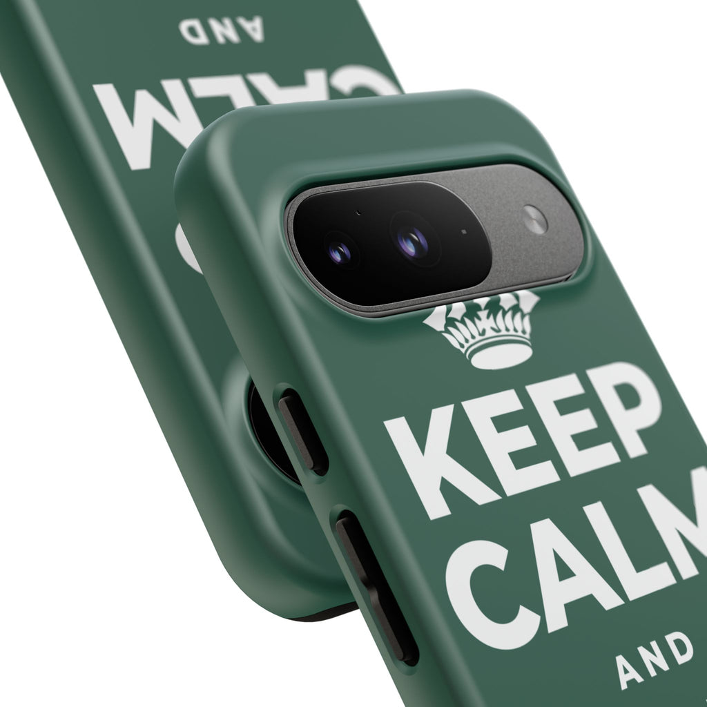 KEEP CALM AND STAND TALL Phone Case